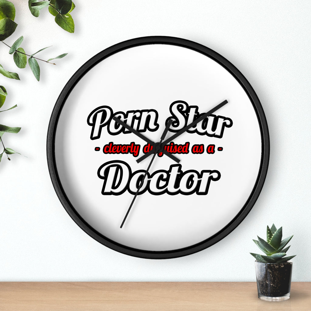 Porn Star...Doctor - Wall Clock