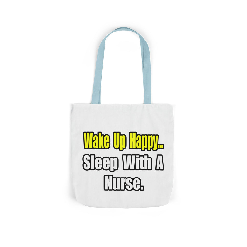 Sleep With a Nurse - Canvas Tote Bag, 5-Color Straps