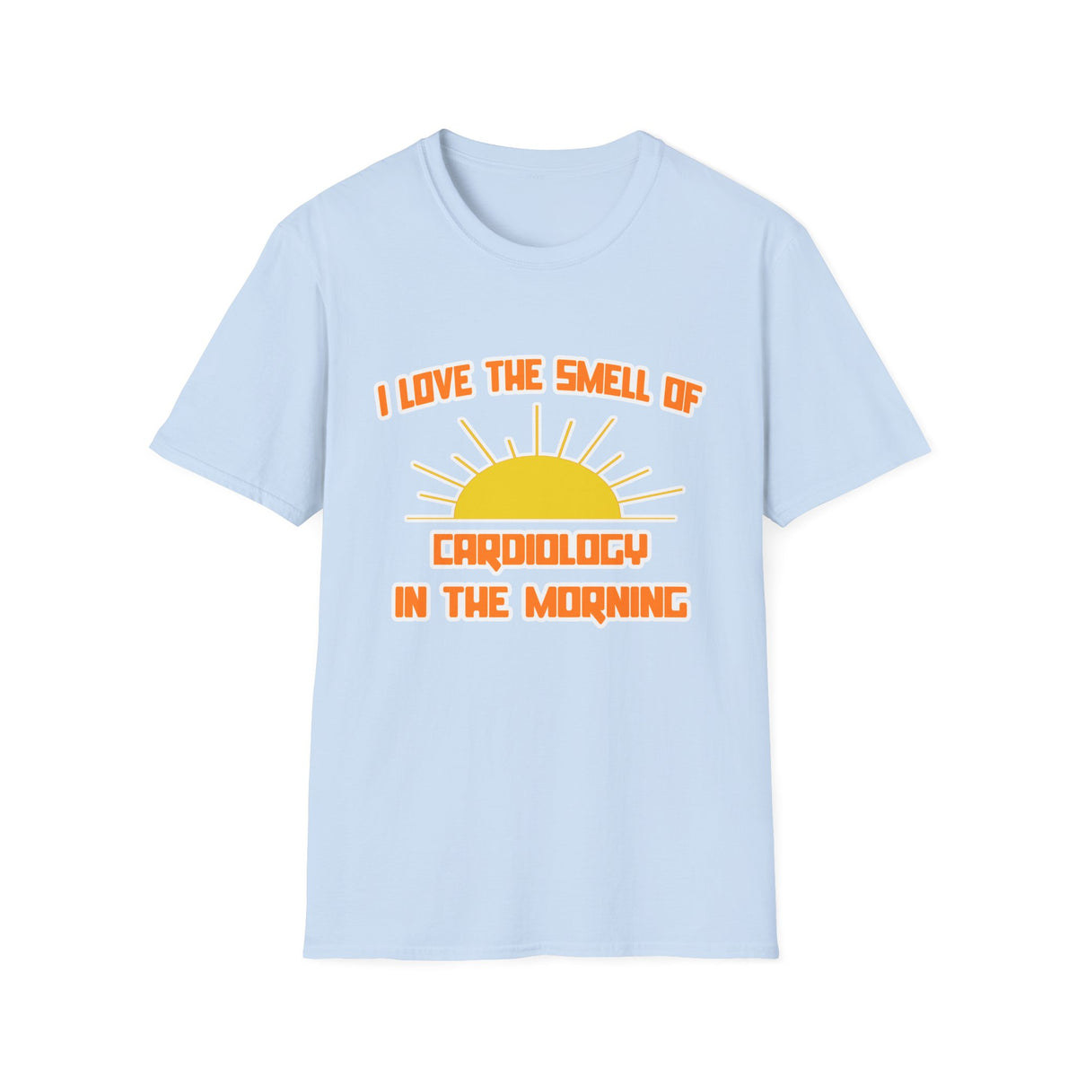Smell of Cardiology in the Morning - Unisex Softstyle T-Shirt