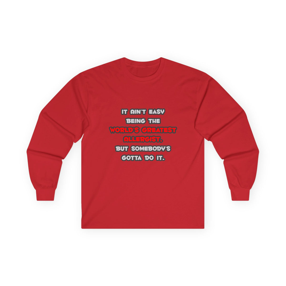 World's Greatest Allergist Joke - Unisex Ultra Cotton Long Sleeve Tee