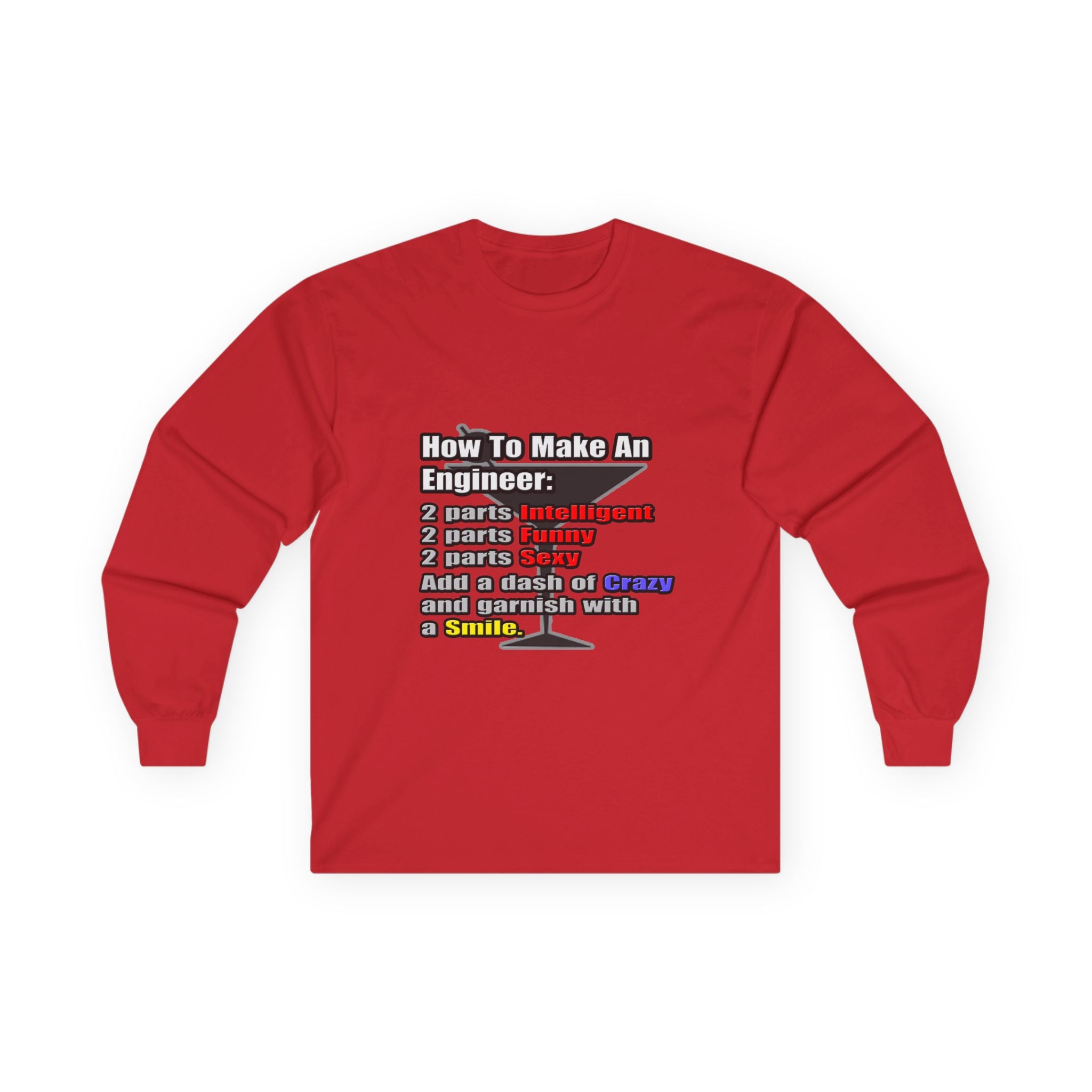 How To Make an Engineer - Unisex Ultra Cotton Long Sleeve Tee