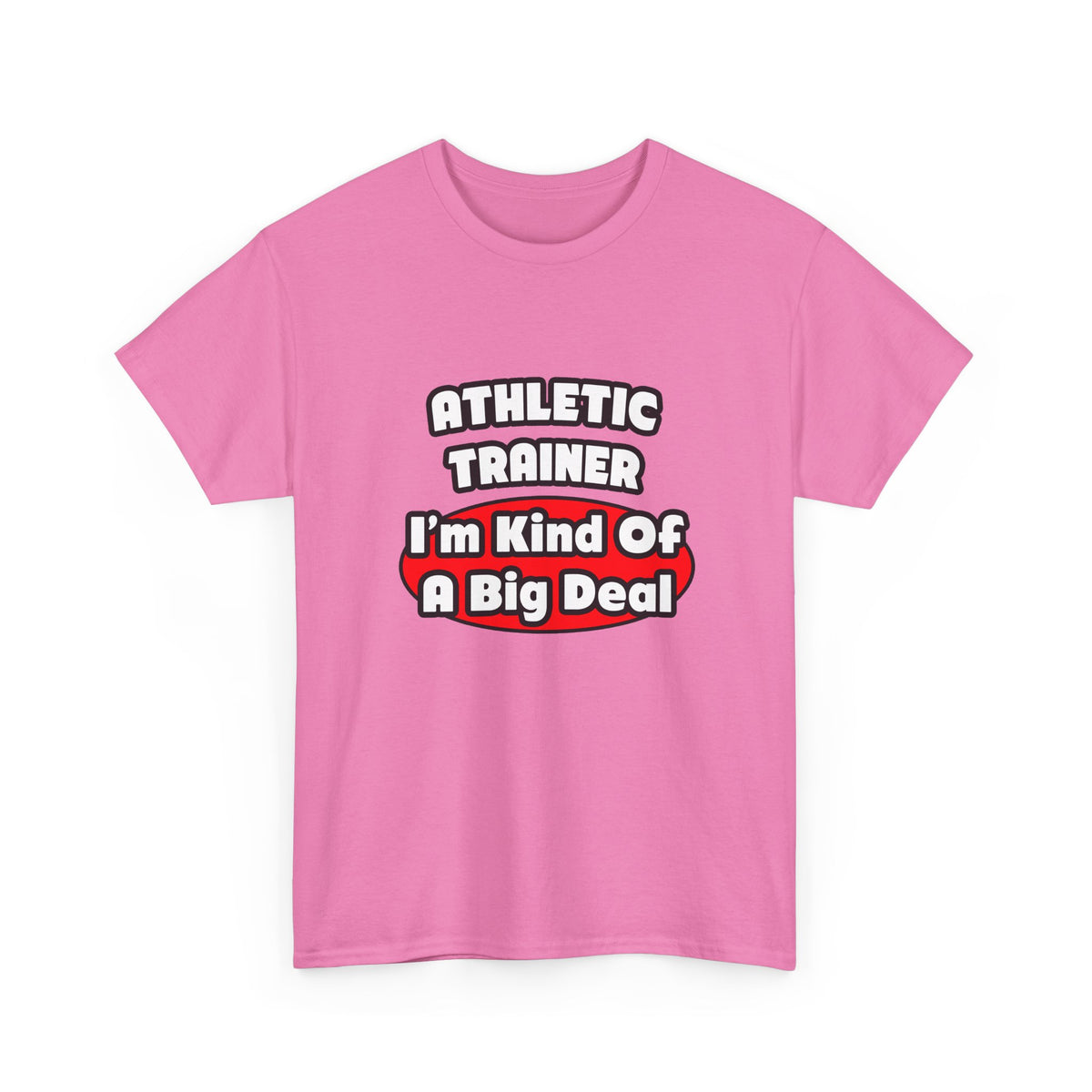 Athletic Trainer ... Big Deal - Unisex Heavy Cotton Tee