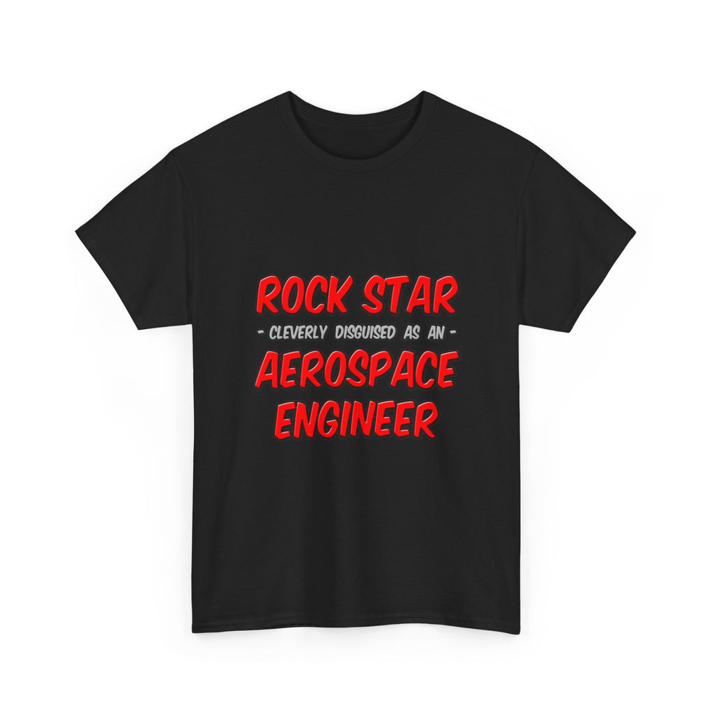 Rock Star...Aerospace Engineer - Unisex Heavy Cotton Tee