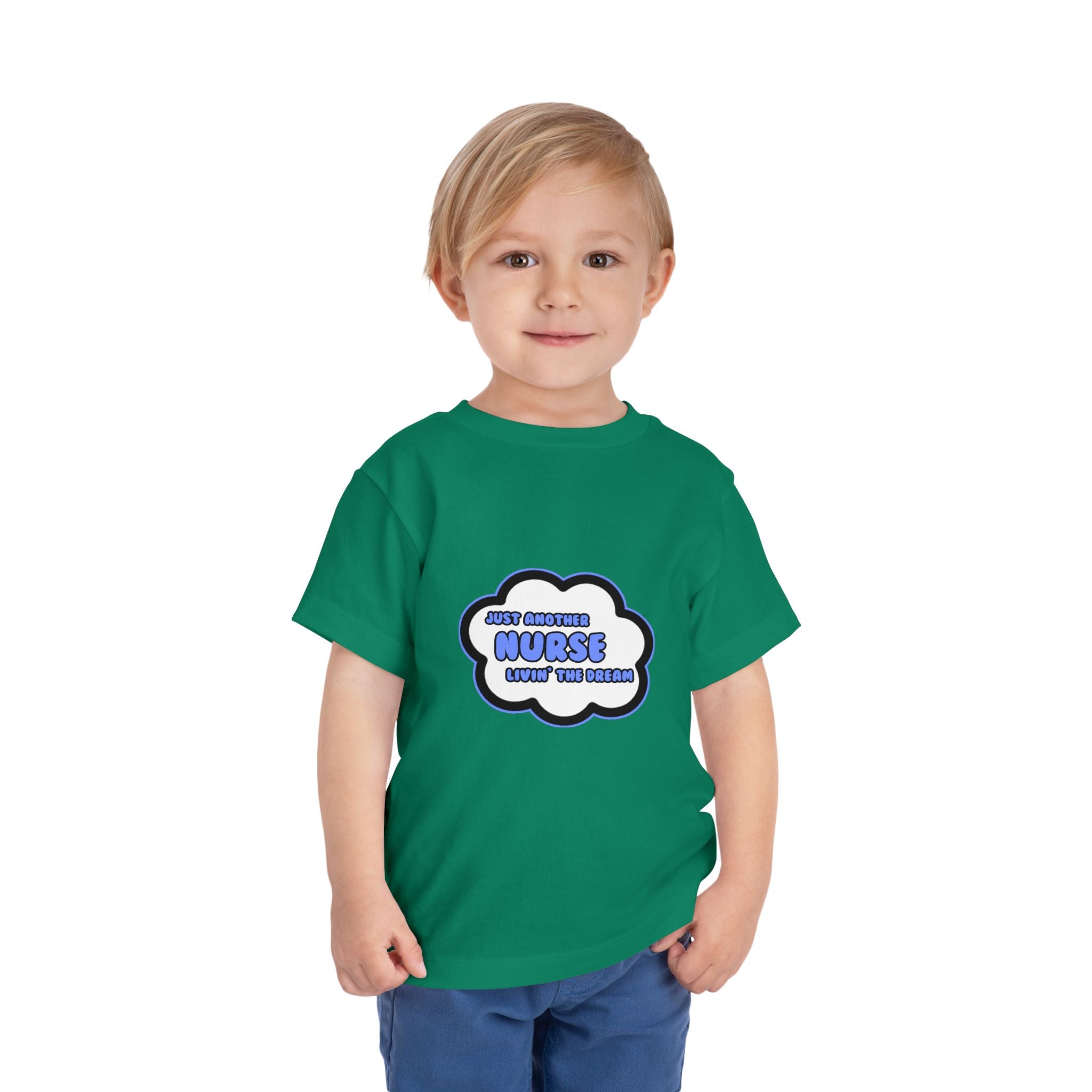 Nurse .. Livin' The Dream - Toddler Short Sleeve Tee