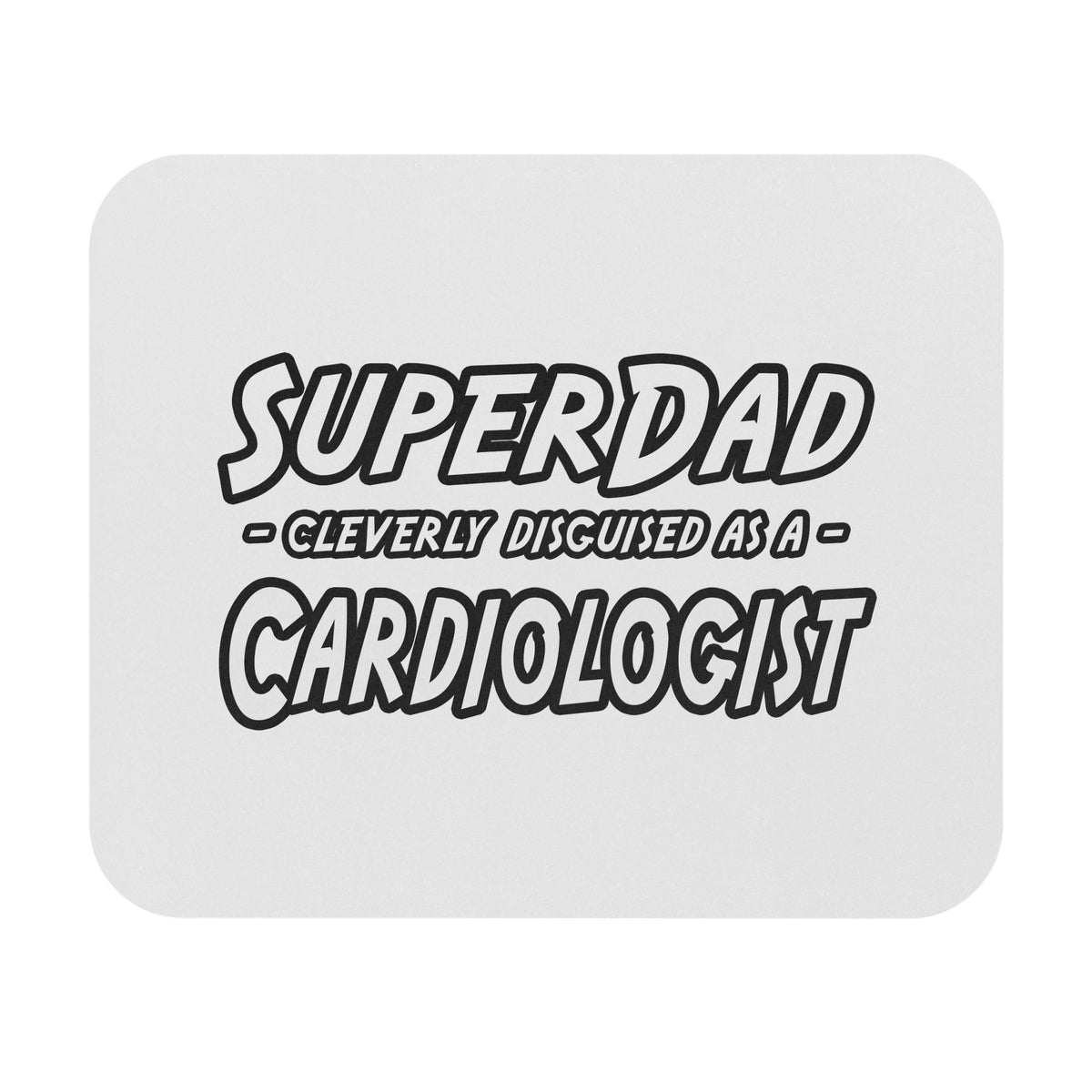 SuperDad...Cardiologist - Mouse Pad (Rectangle)