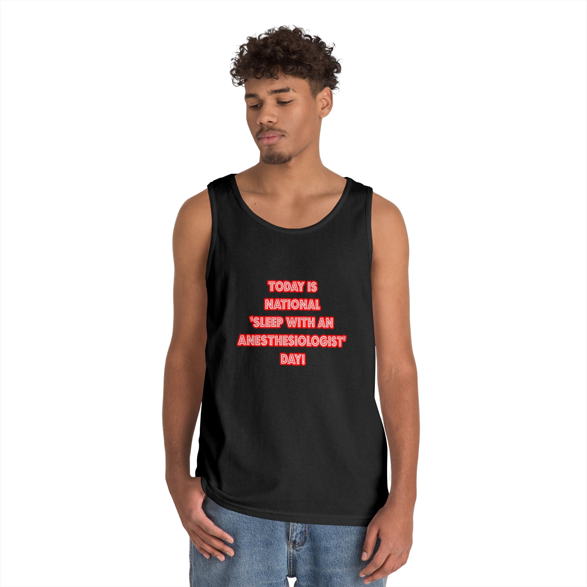 National 'Sleep With an Anesthesiologist' Day - Unisex Heavy Cotton Tank Top
