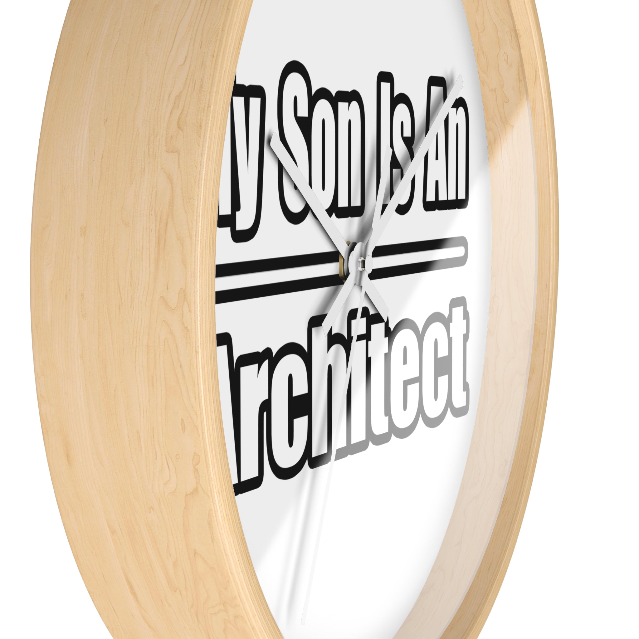 My Son Is An Architect - Wall Clock