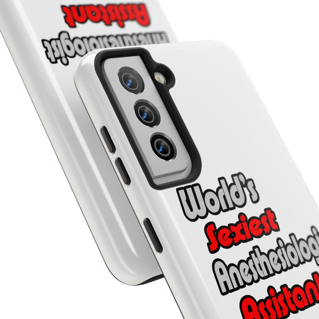 World's Sexiest Anesthesiologist Assistant - Tough Phone Cases