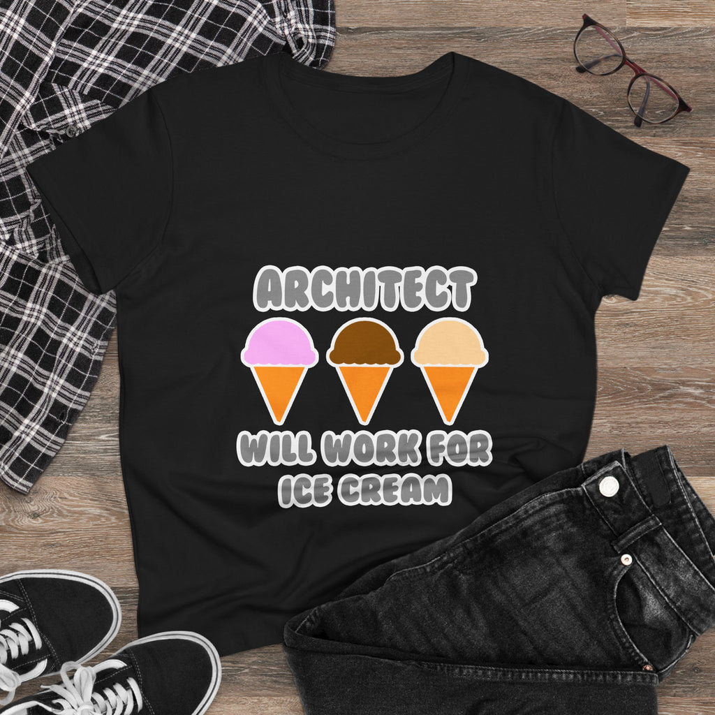 Architect ... Will Work For Ice Cream - Women's Midweight Cotton Tee