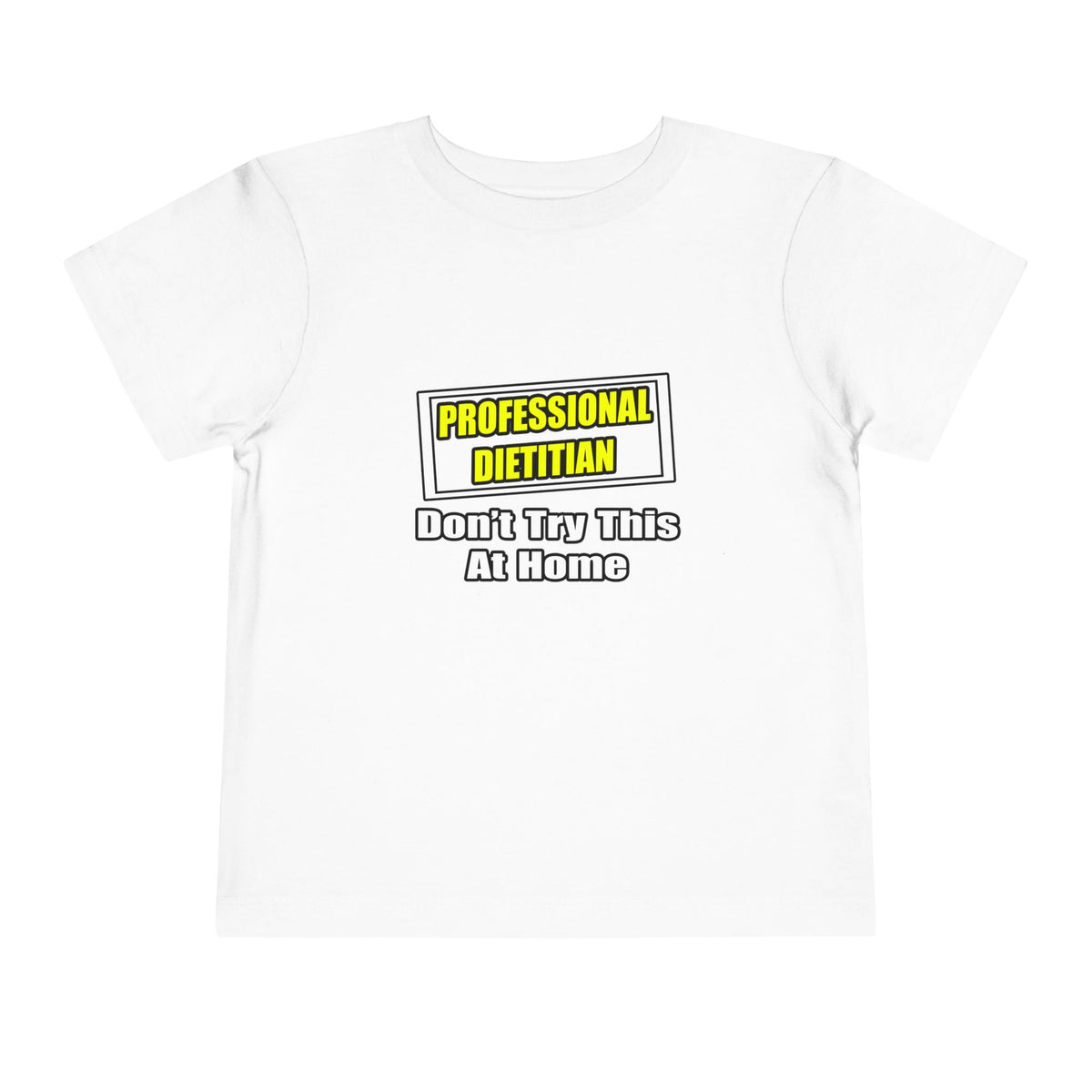 Professional Dietitian...Joke - Toddler Short Sleeve Tee
