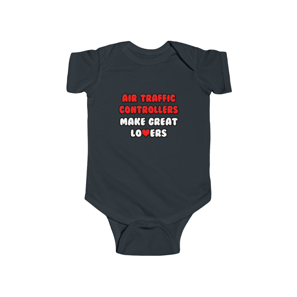 Air Traffic Controllers Make Great Lovers - Infant Fine Jersey Bodysuit