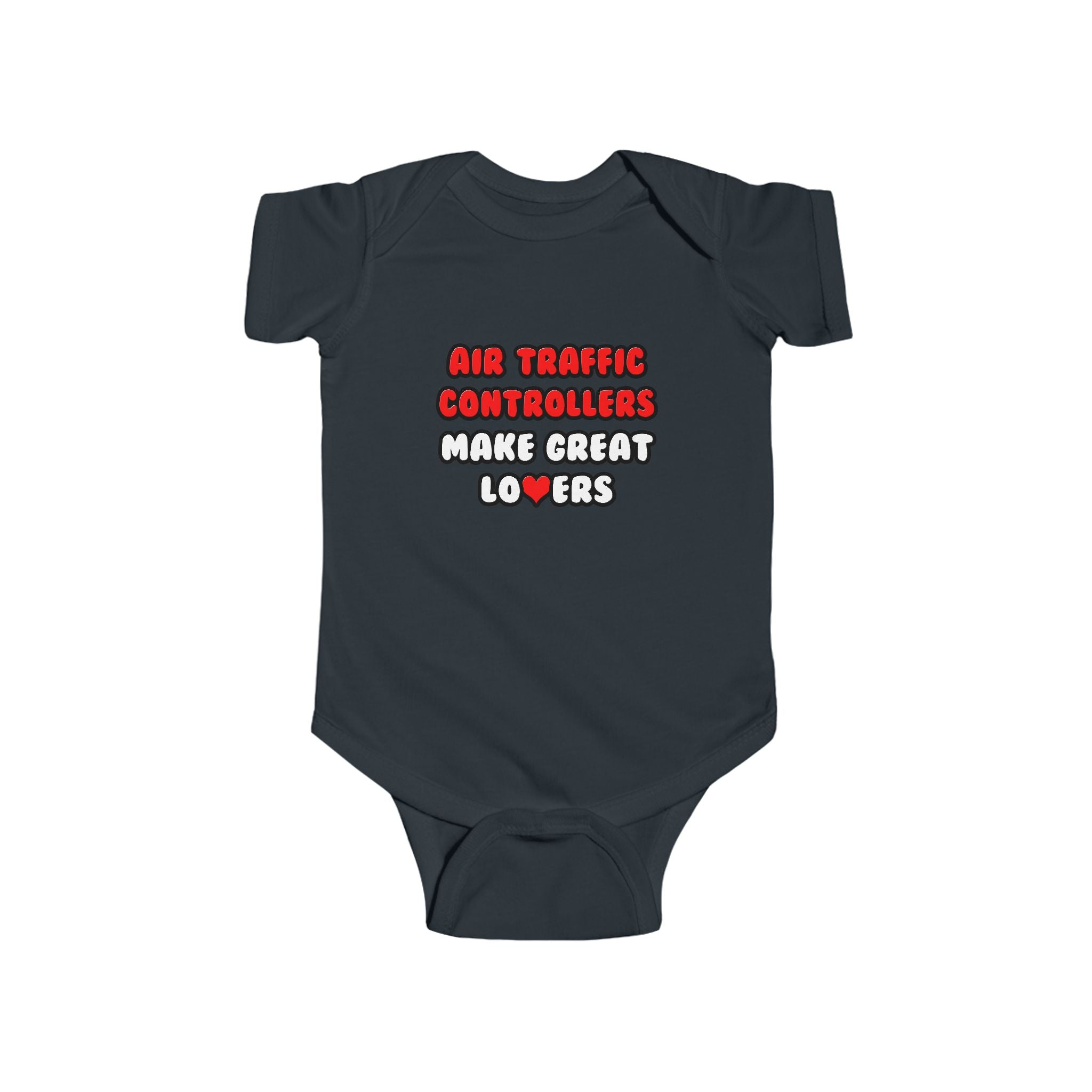 Air Traffic Controllers Make Great Lovers - Infant Fine Jersey Bodysuit