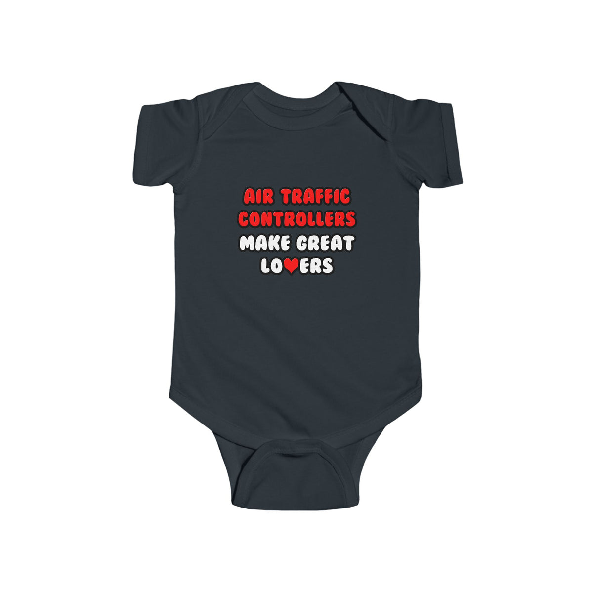 Air Traffic Controllers Make Great Lovers - Infant Fine Jersey Bodysuit