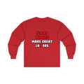 Flight Nurses Make Great Lovers - Unisex Ultra Cotton Long Sleeve Tee