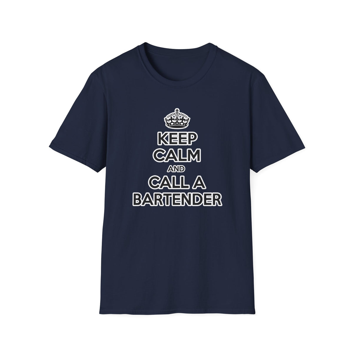 Keep Calm ... Call a Bartender - Unisex Softstyle T-Shirt