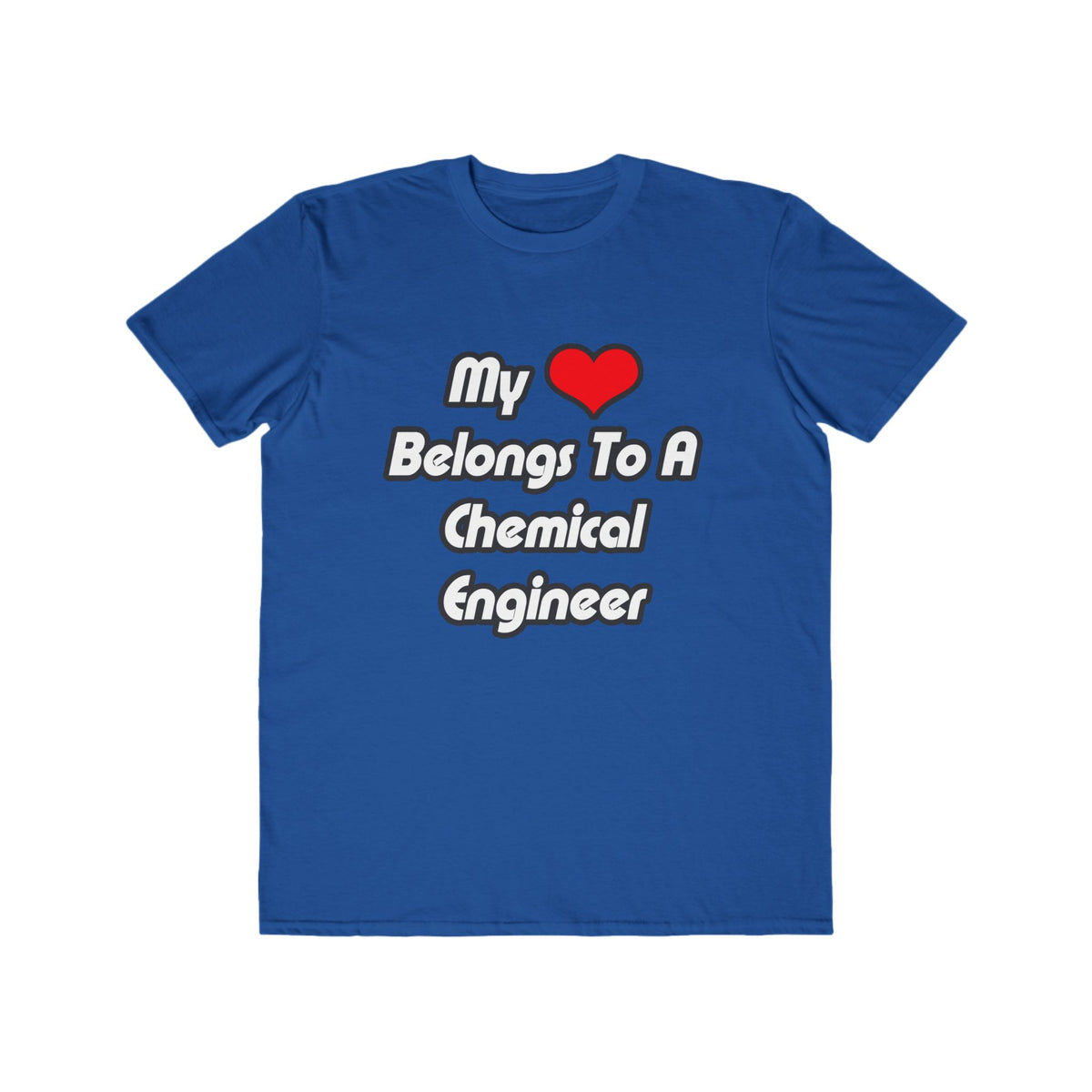 My Heart Belongs To A Chemical Engineer - Men's Lightweight Fashion Tee