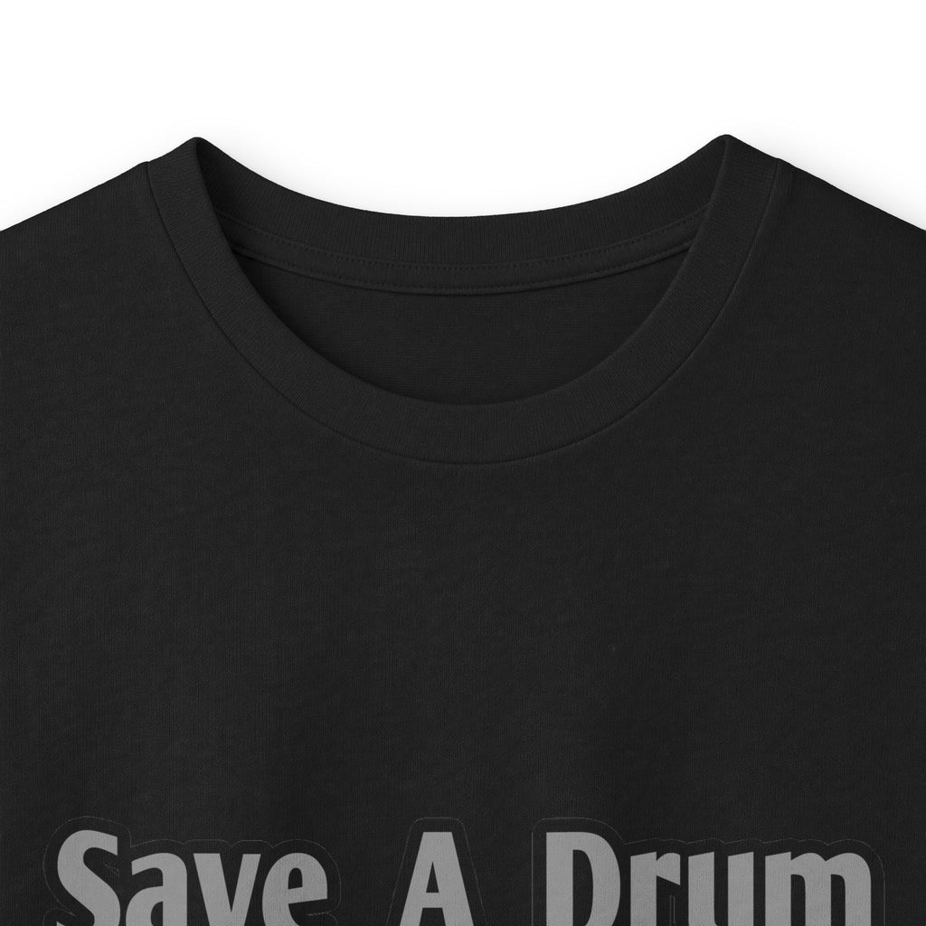 Save a Drum...Bang an Engineer - Unisex Ultra Cotton Long Sleeve Tee