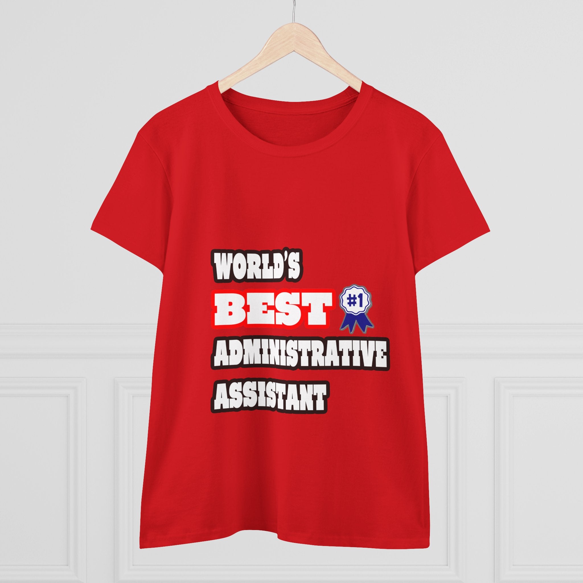 World's Best Administrative Assistant - Women's Midweight Cotton Tee