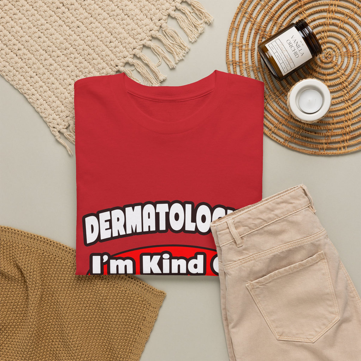Dermatologist...Big Deal - Unisex Heavy Cotton Tee