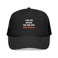 Deal With It ... Funny Editor - Foam Trucker Hat