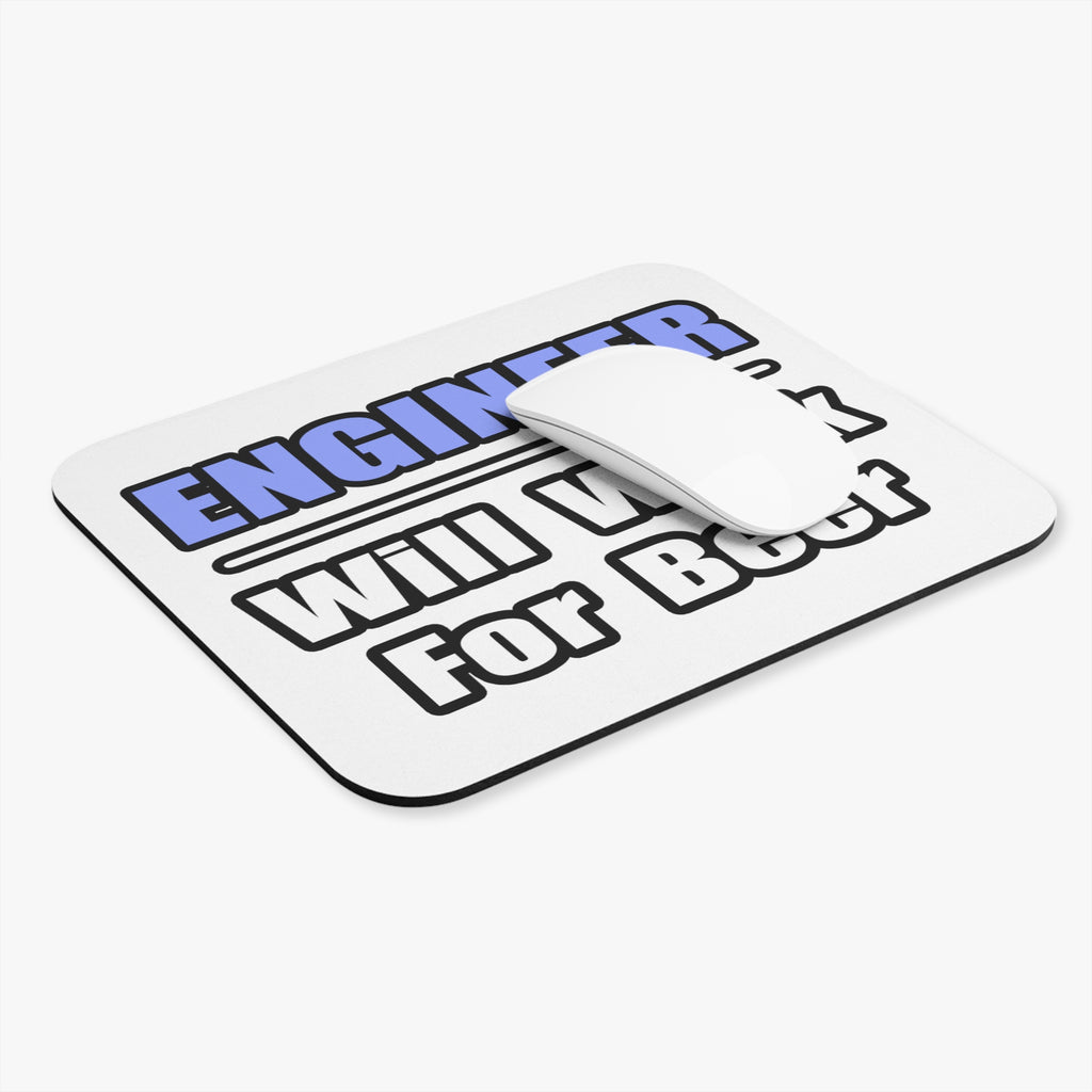 Engineer...Will Work For Beer - Mouse Pad (Rectangle)