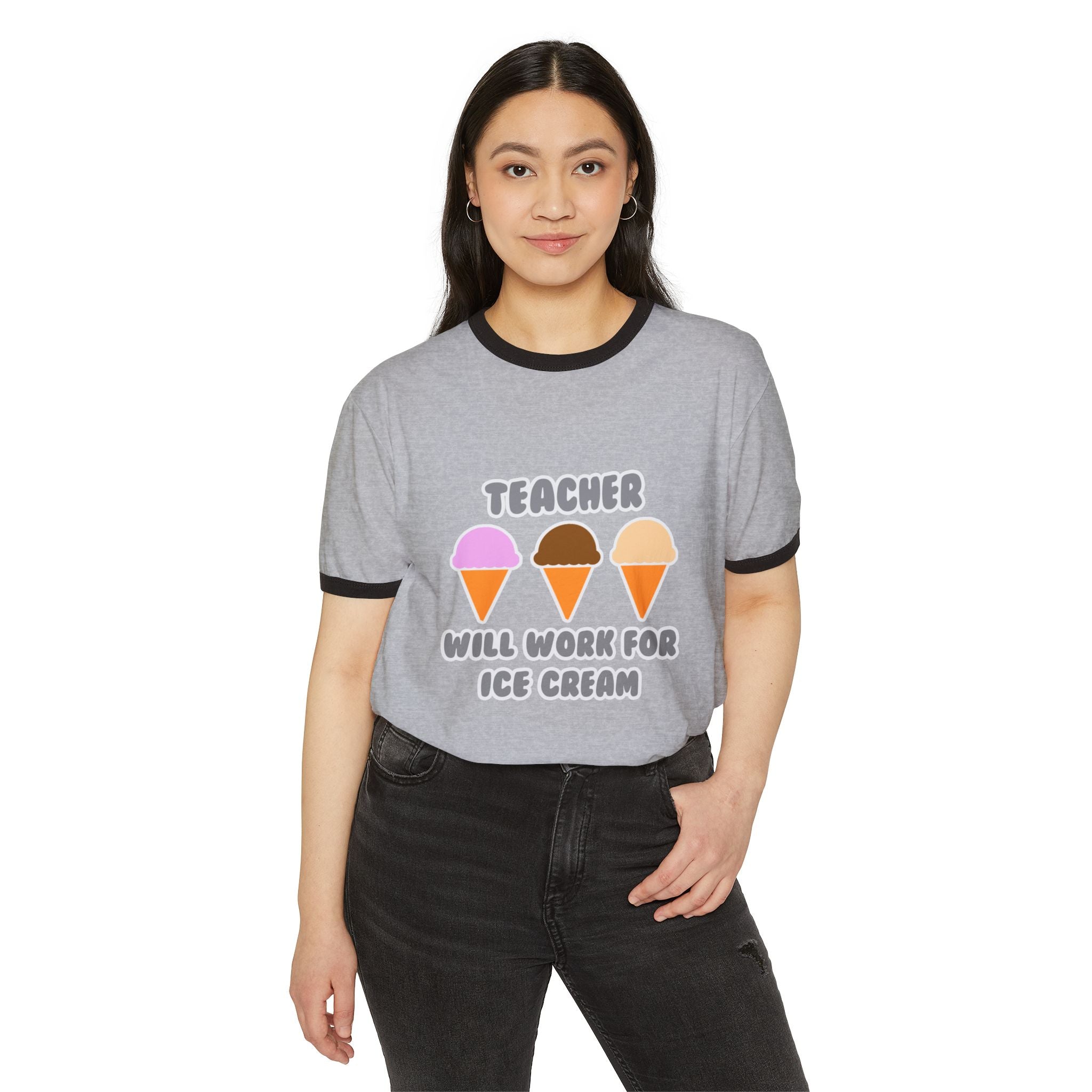 Teacher ... Will Work For Ice Cream - Unisex Cotton Ringer T-Shirt
