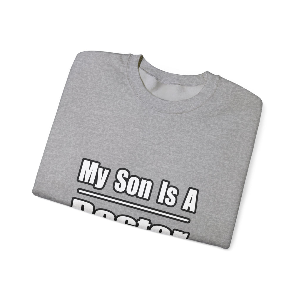 My Son Doctor - Unisex Heavy Blend™ Crewneck Sweatshirt