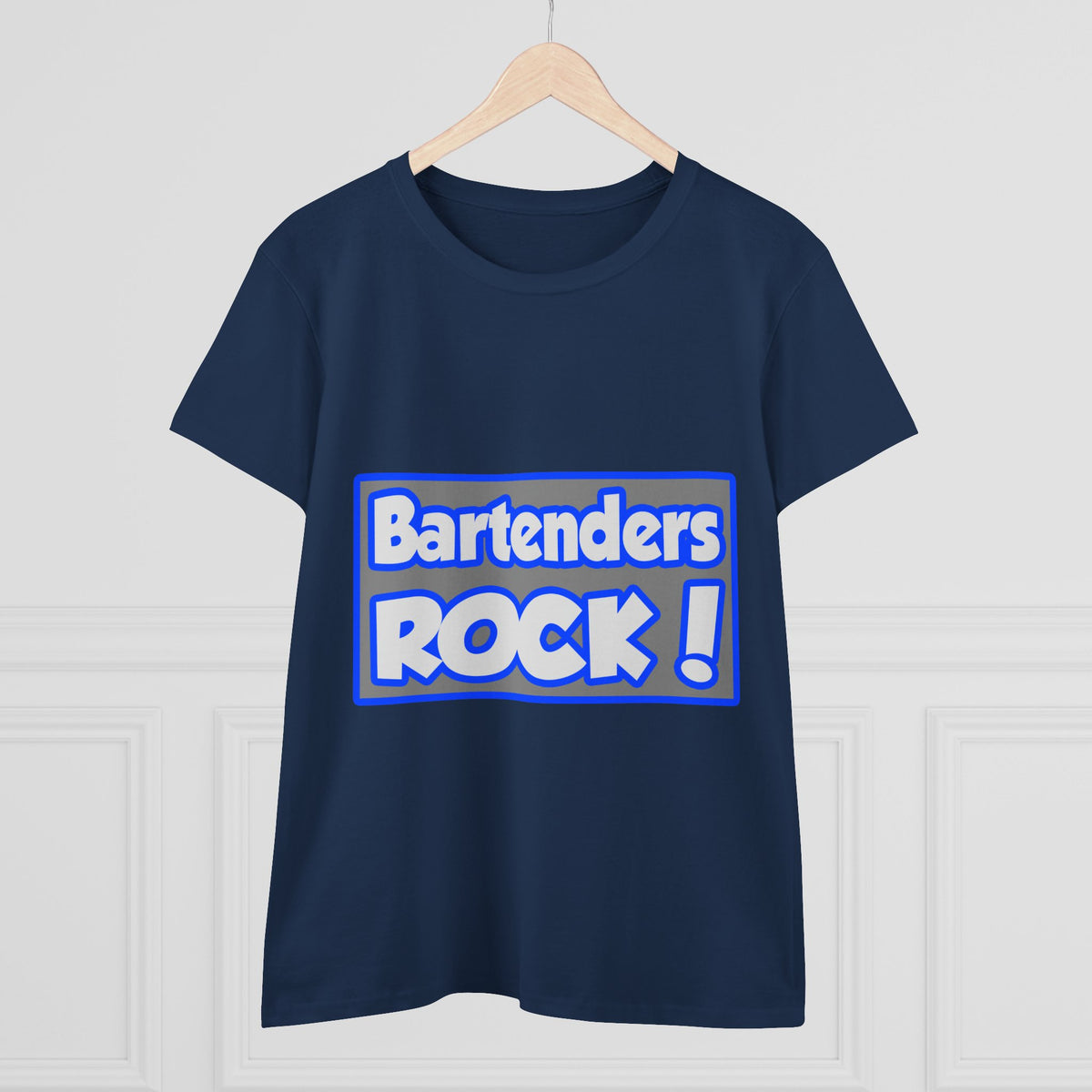 Bartenders Rock! - Women's Midweight Cotton Tee