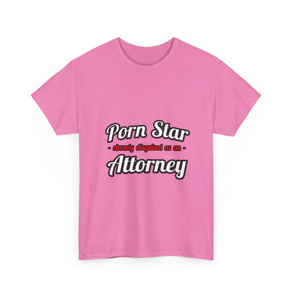 Porn Star... Attorney - Unisex Heavy Cotton Tee