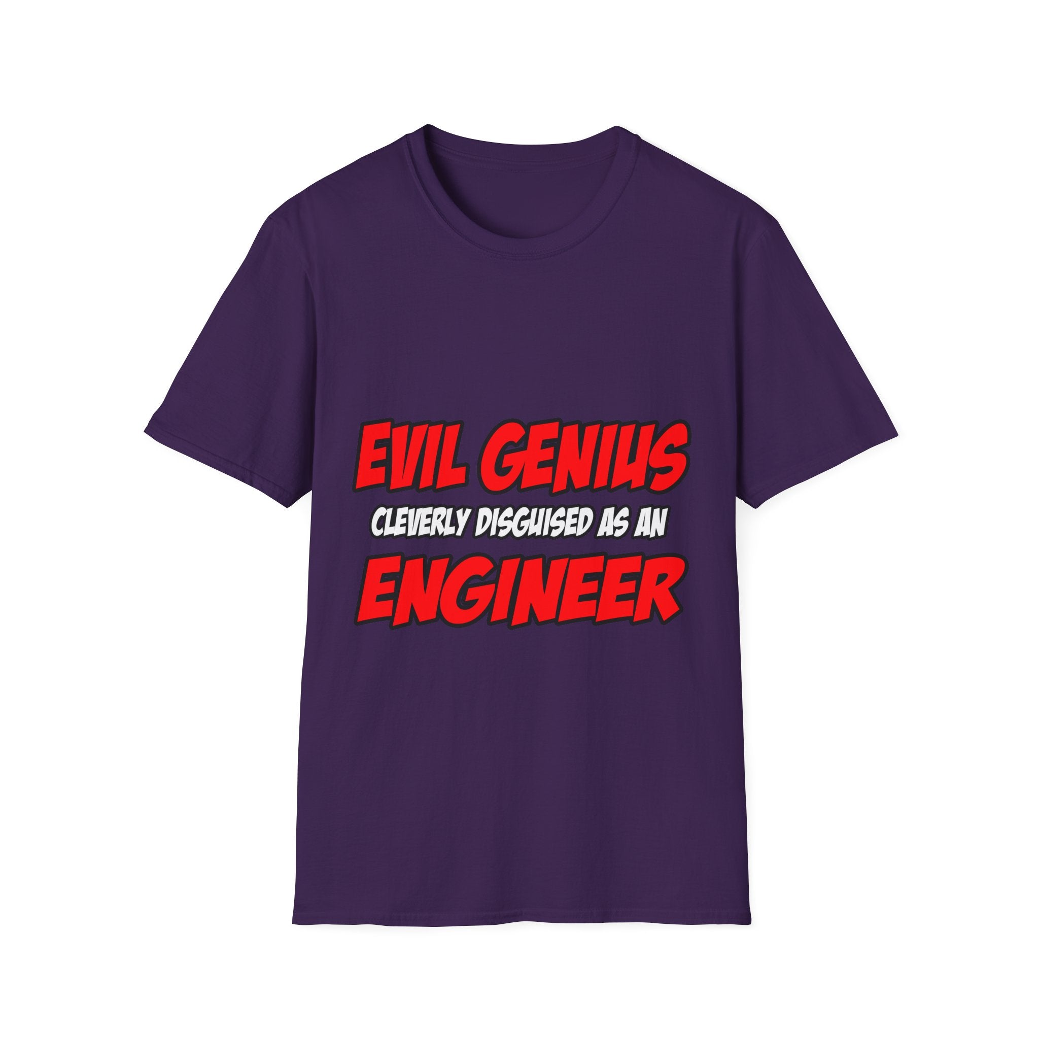 Evil Genius...Engineer - Unisex Softstyle T-Shirt