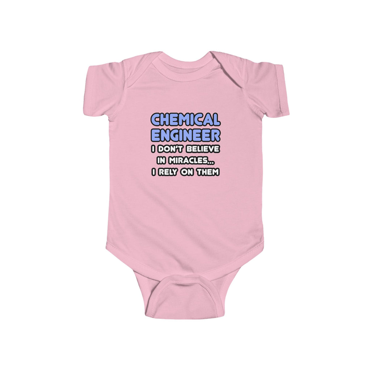 Miracles and Chemical Engineers - Infant Fine Jersey Bodysuit