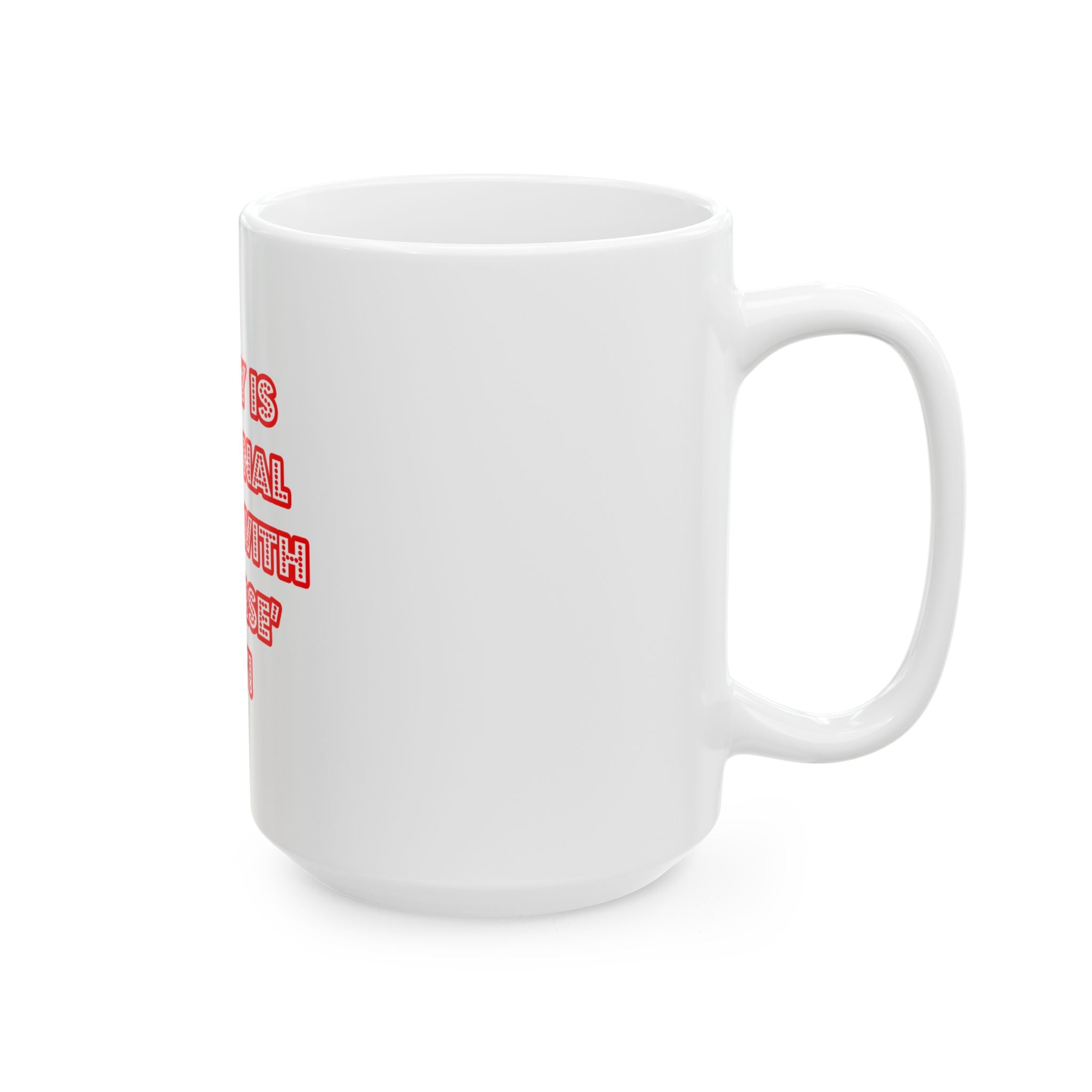 National 'Sleep With a Nurse' Day - Ceramic Mug, (11oz, 15oz)
