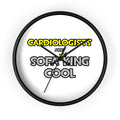 Cardiologists Are Sofa King Cool - Wall Clock