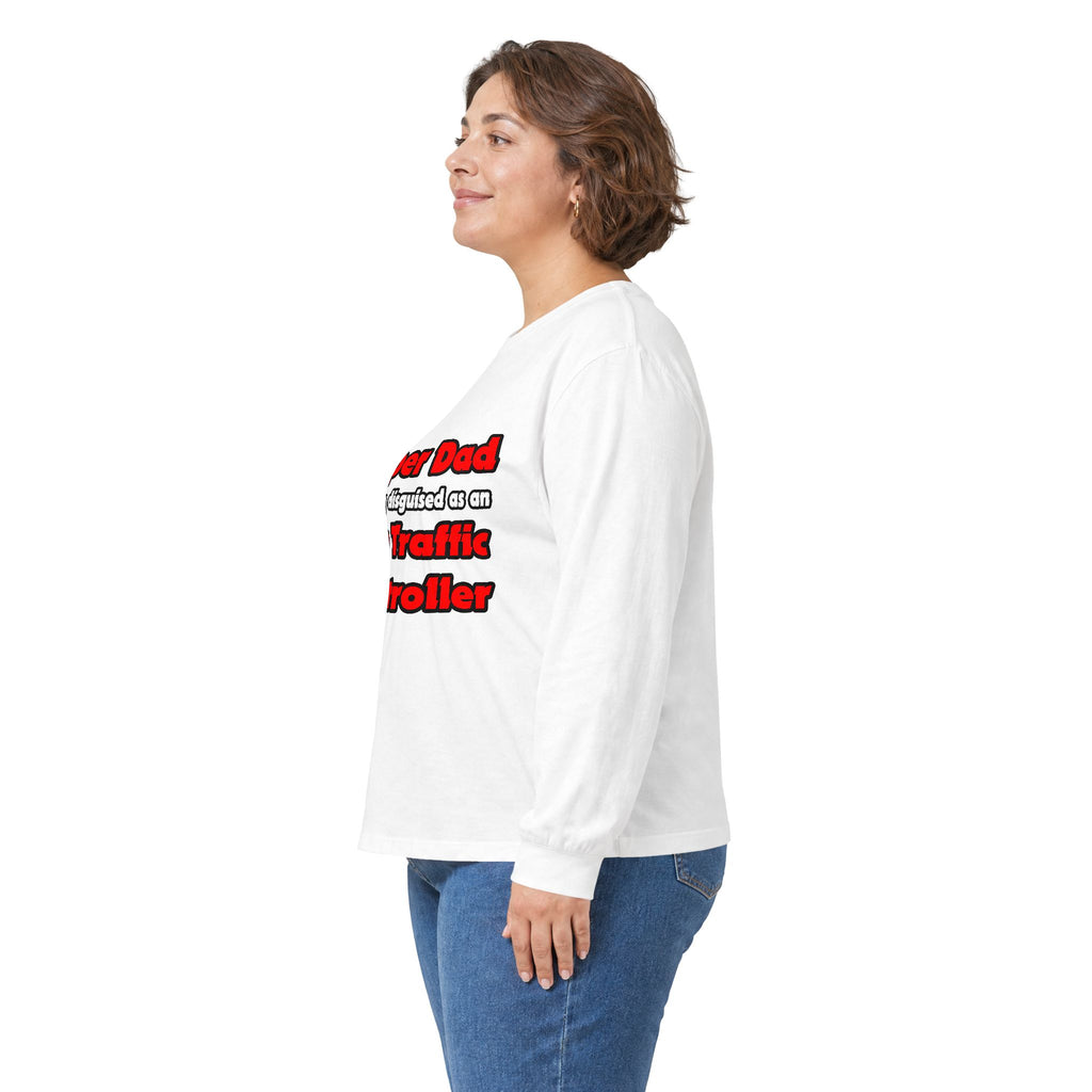 Super Dad ... Air Traffic Controller - Unisex Ultra Cotton Long Sleeve Tee