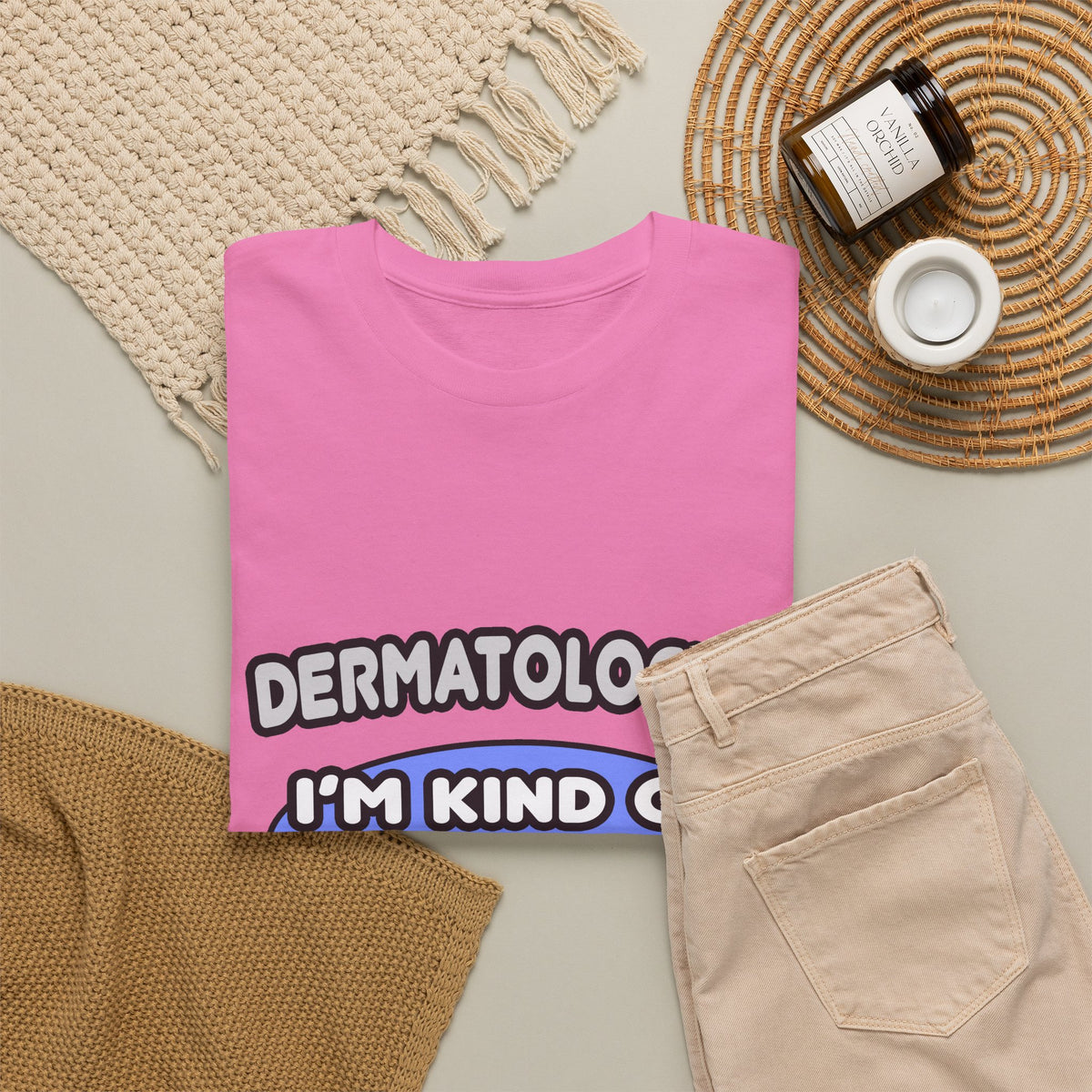 Dermatologist...Kind of a Big Deal - Unisex Heavy Cotton Tee