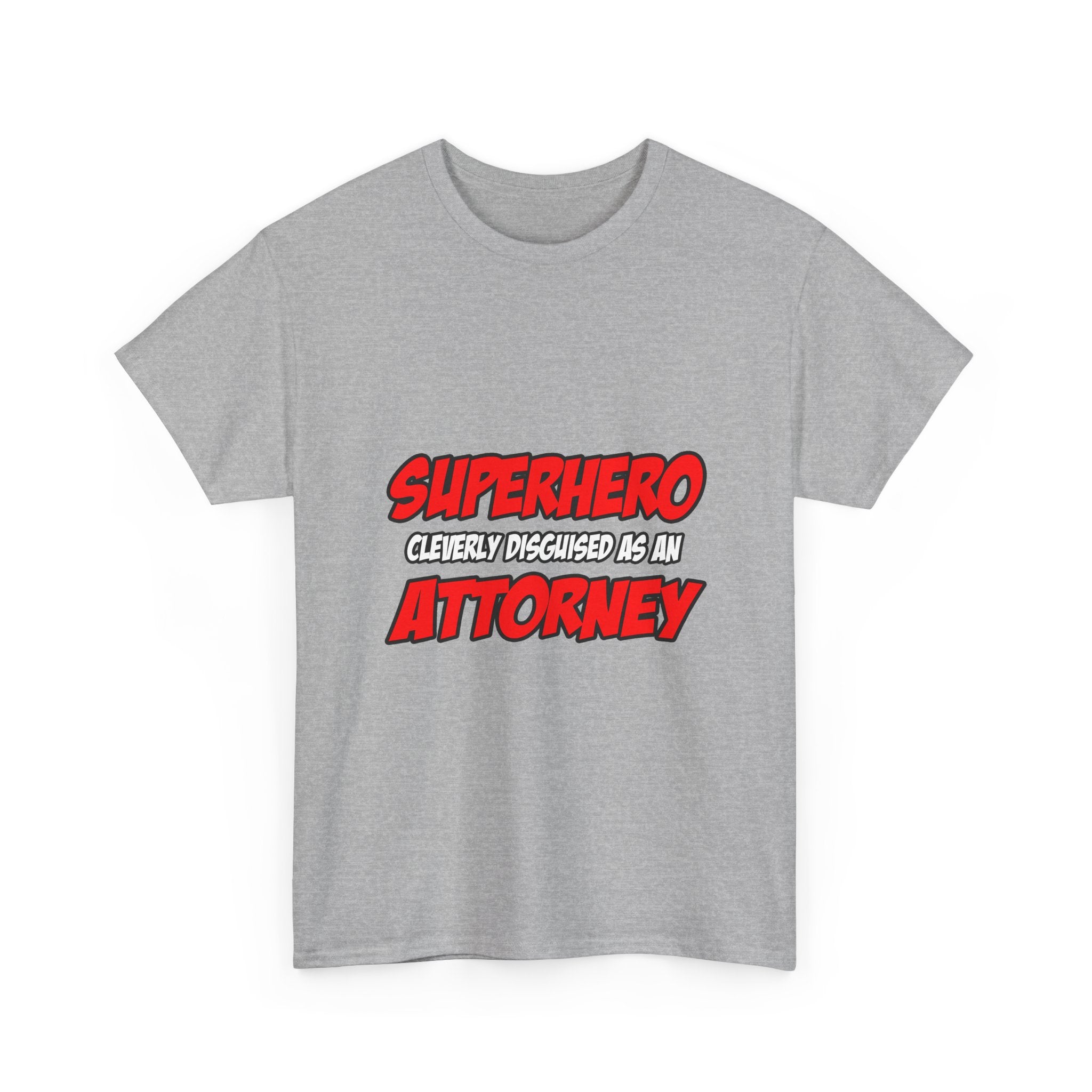 Superhero...Attorney - Unisex Heavy Cotton Tee