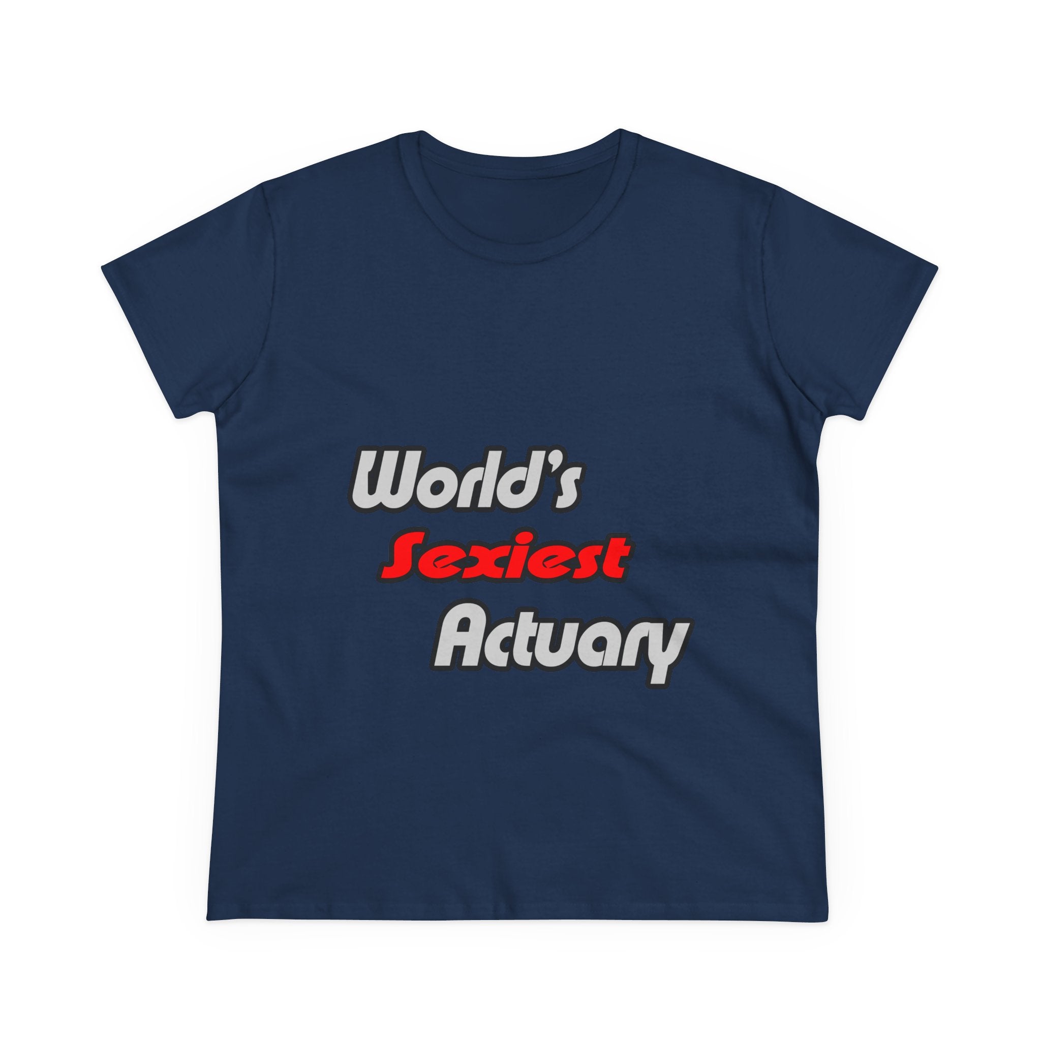 World's Sexiest Actuary - Women's Midweight Cotton Tee