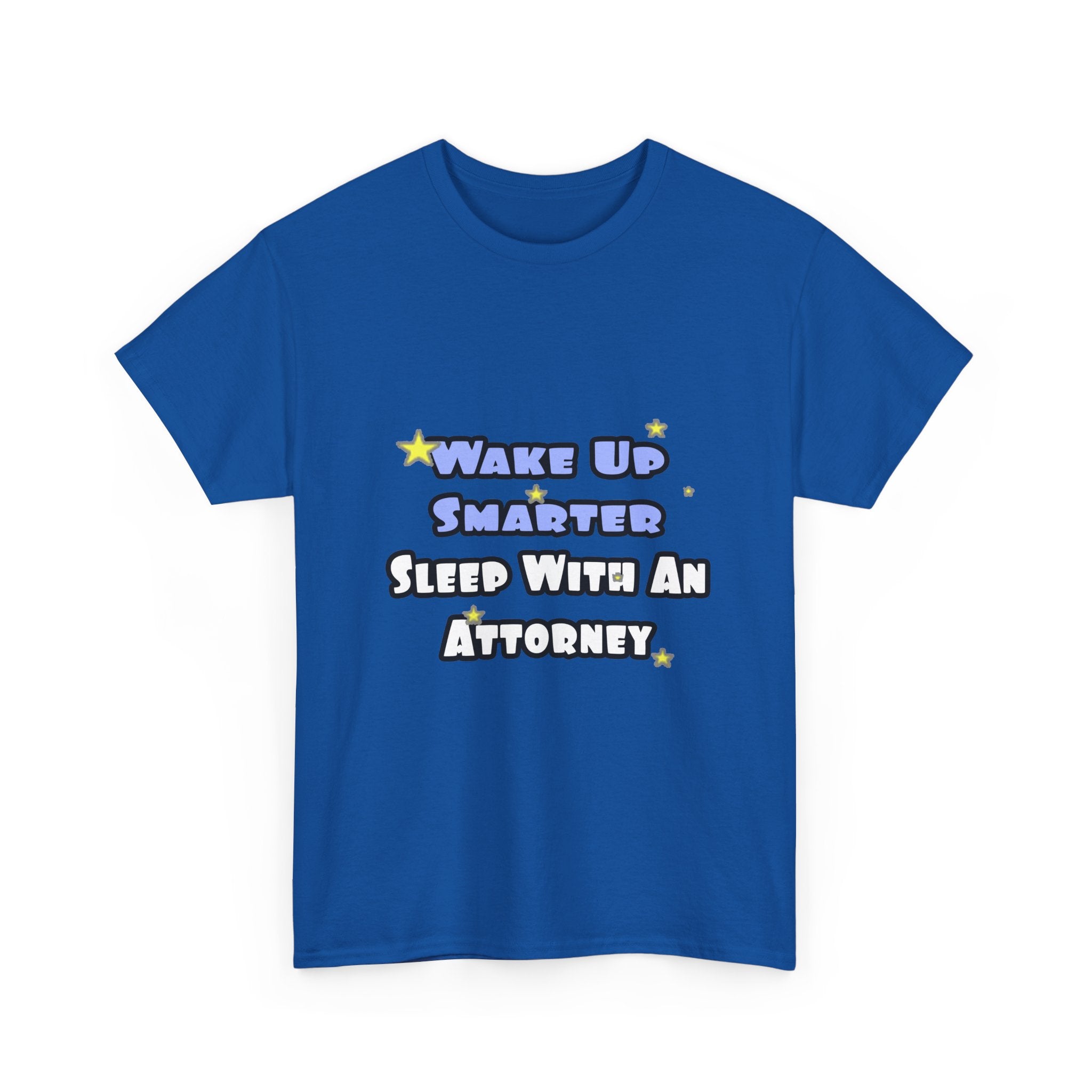 Wake Up Smarter...Sleep With an Attorney - Unisex Heavy Cotton Tee