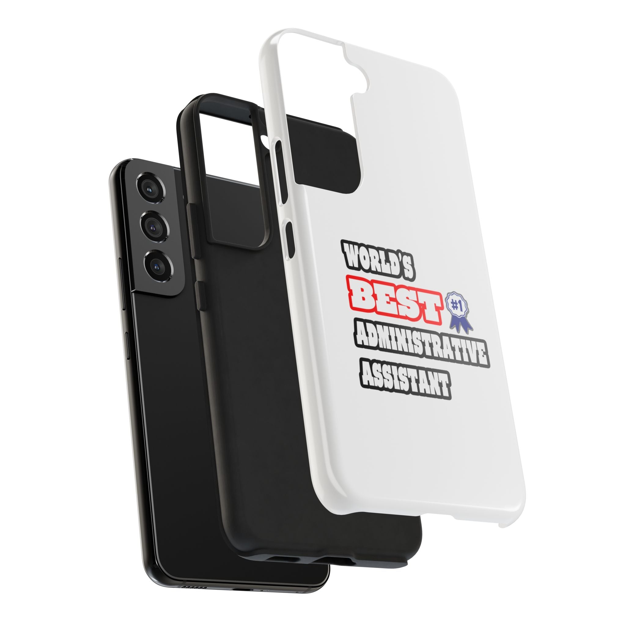 World's Best Administrative Assistant - Tough Phone Cases