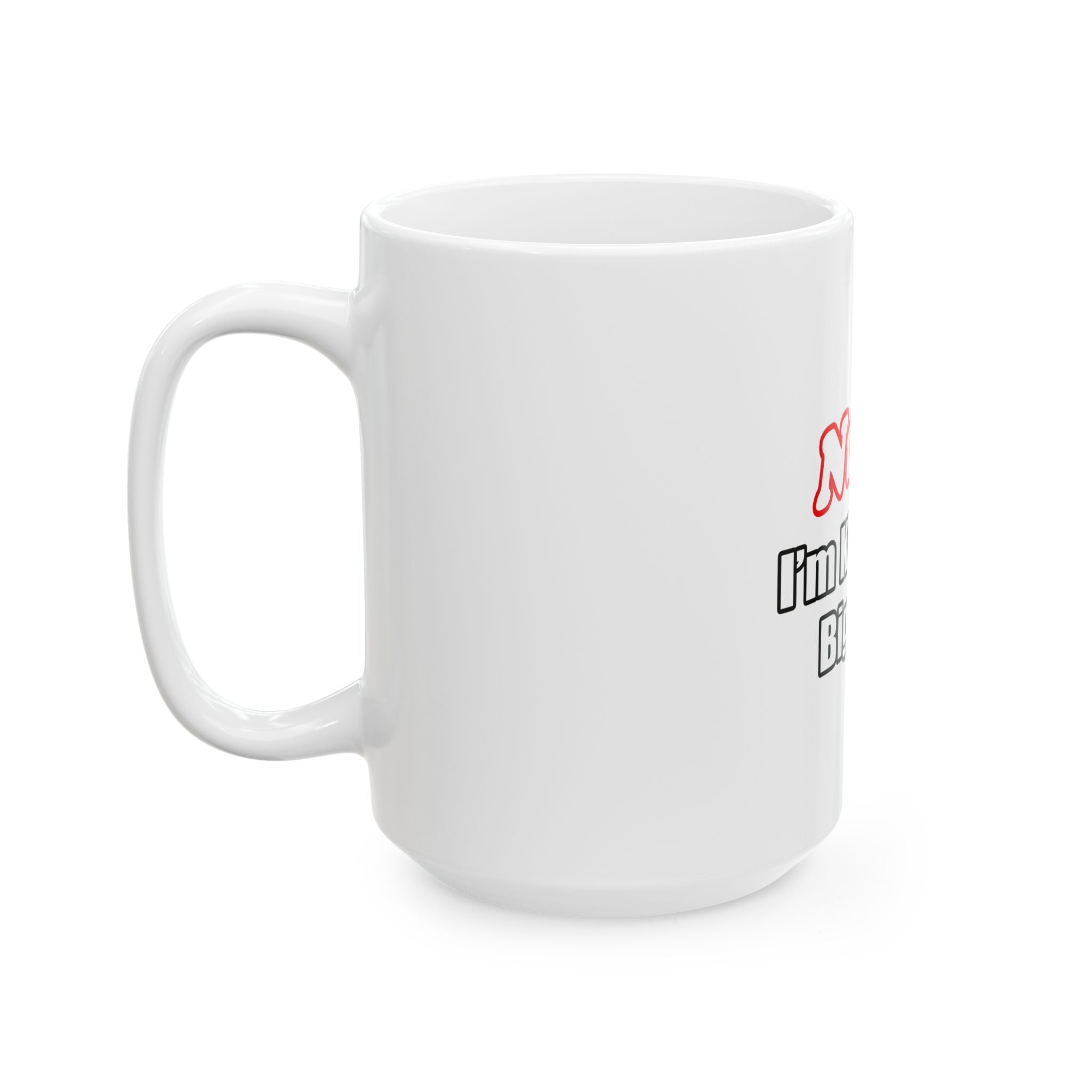 Nurse Big Deal - Ceramic Mug, (11oz, 15oz)