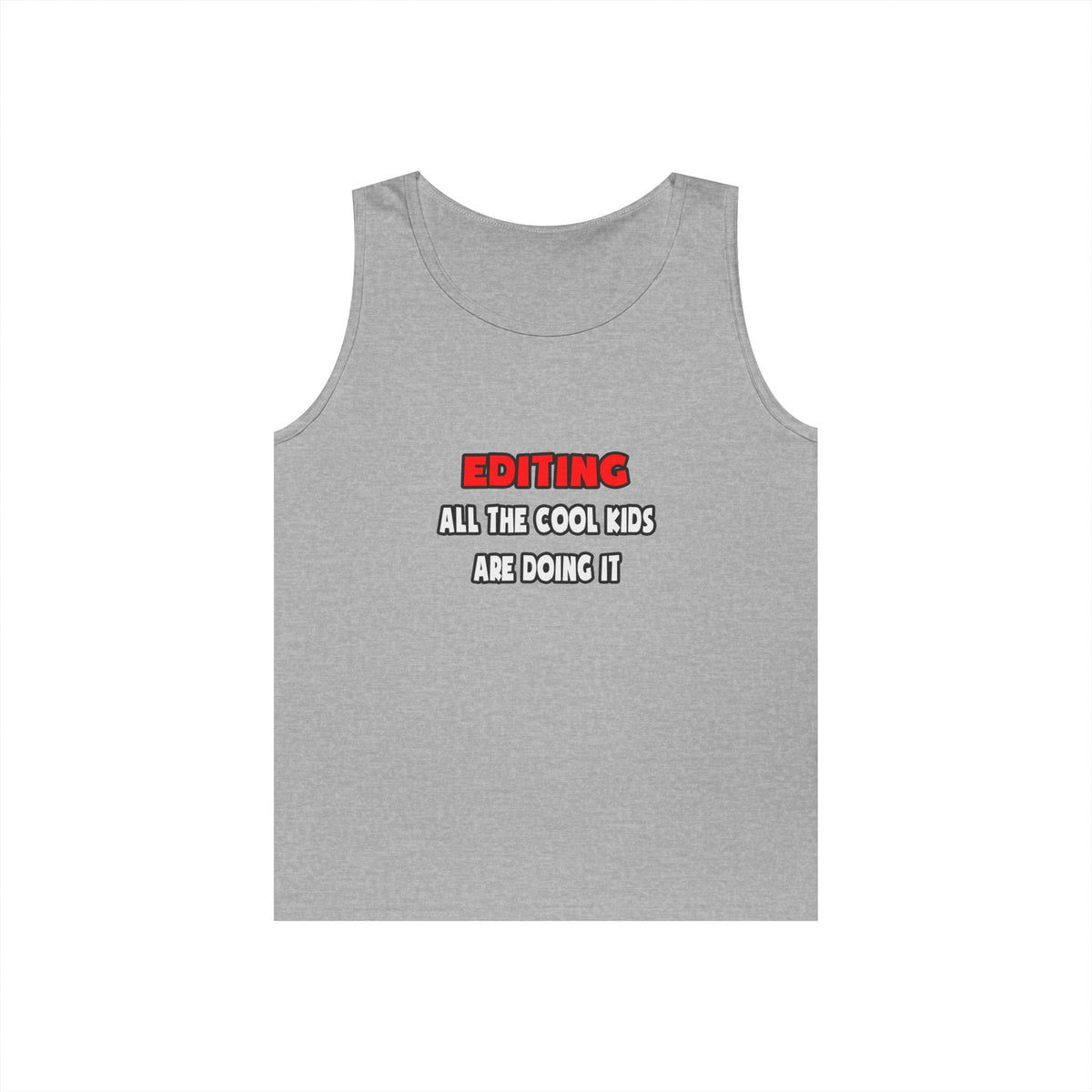 Funny Editor Shirts and Gifts - Unisex Heavy Cotton Tank Top