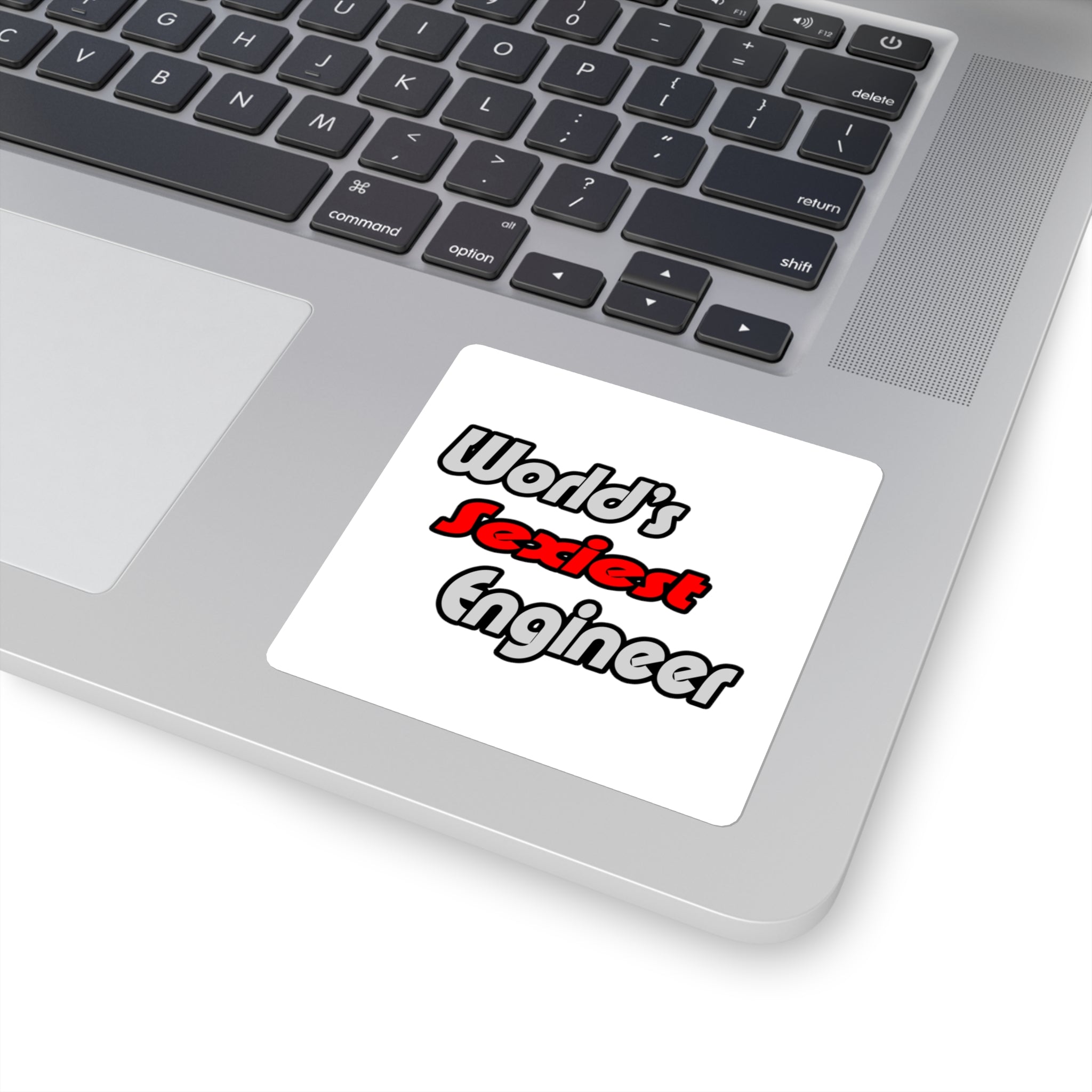 World's Sexiest Engineer - Square Stickers