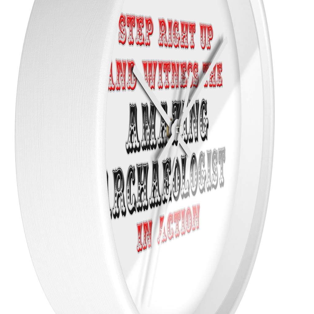 Amazing Archaeologist In Action - Wall Clock
