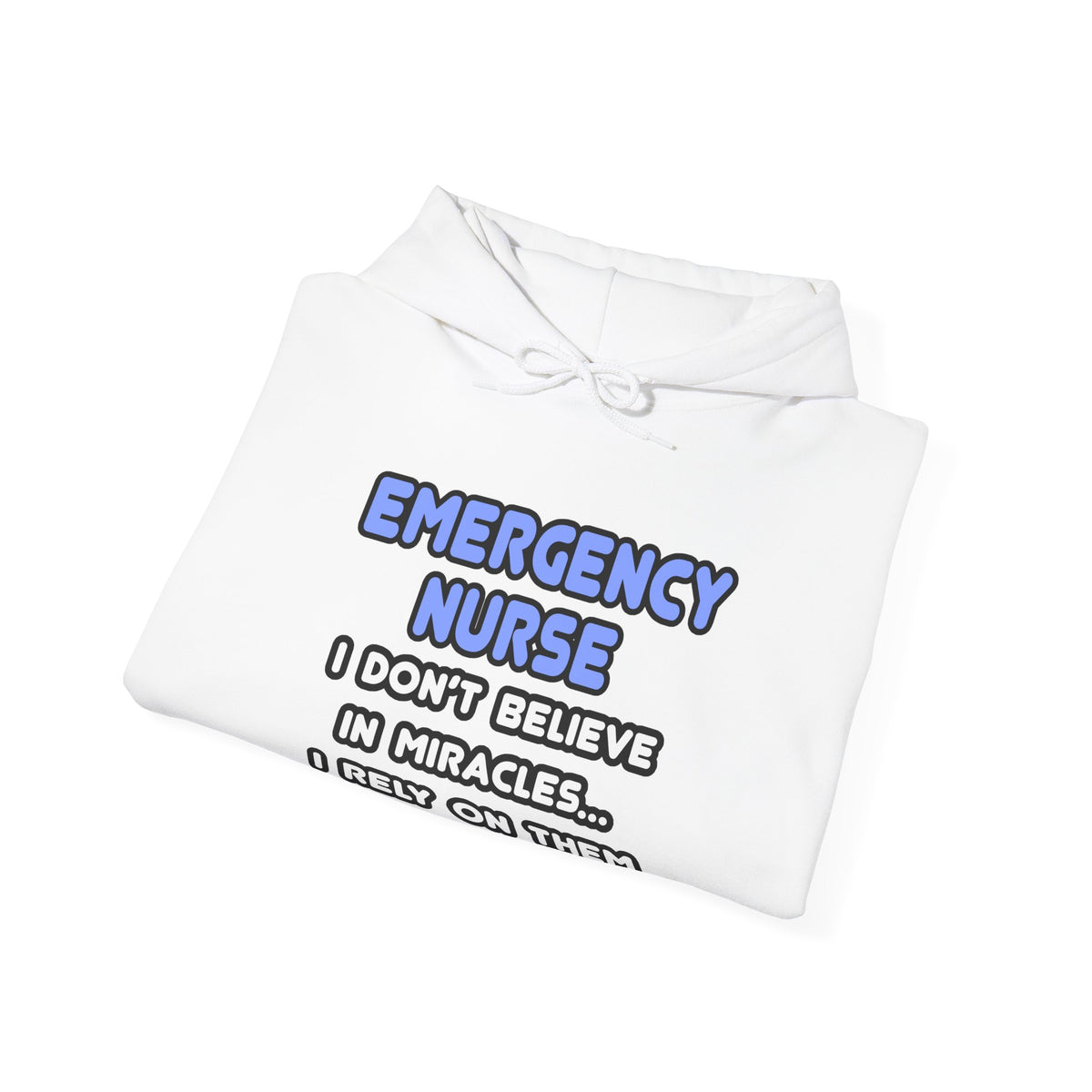Miracles and Emergency Nurses - Unisex Heavy Blend™ Hooded Sweatshirt