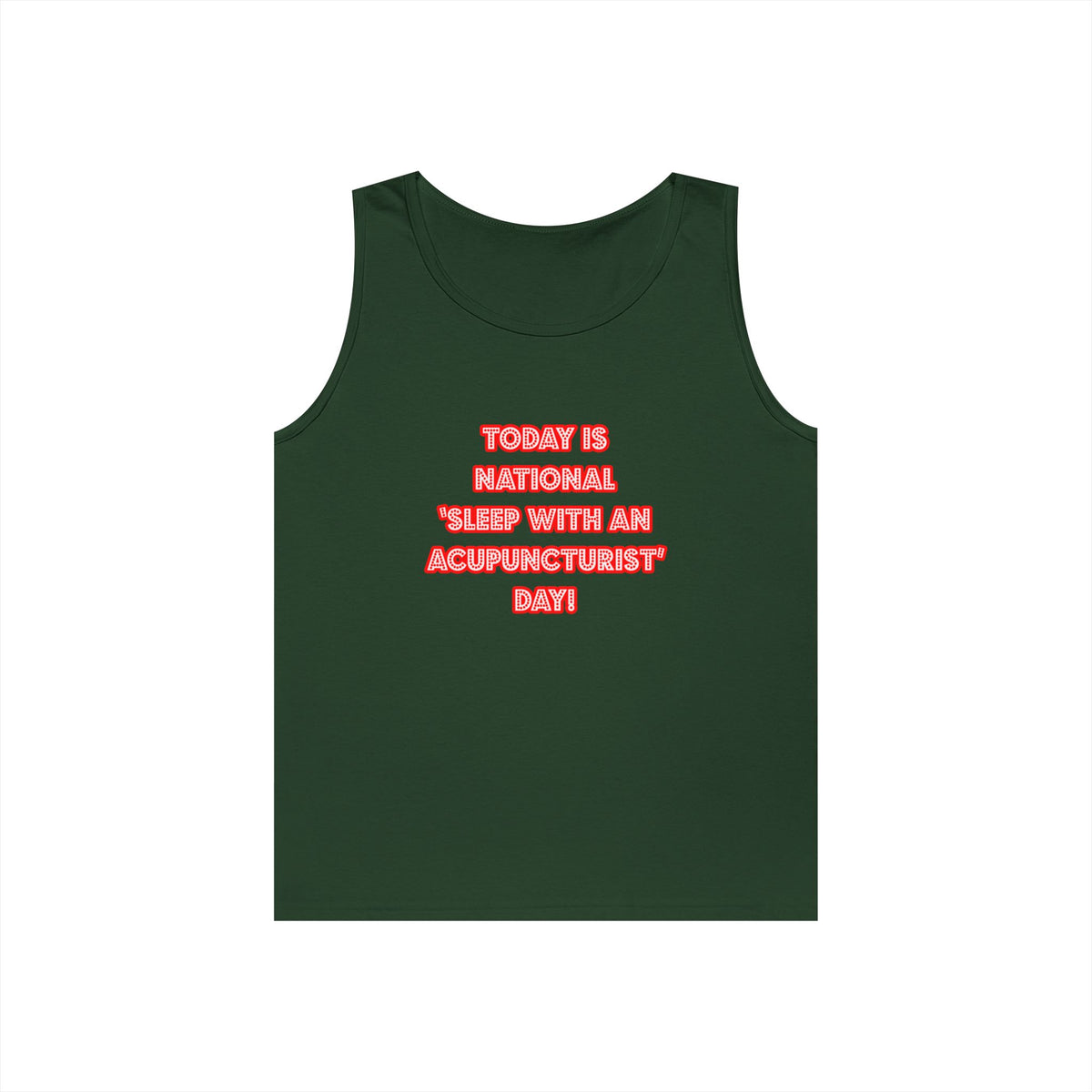National 'Sleep With an Acupuncturist' Day - Unisex Heavy Cotton Tank Top