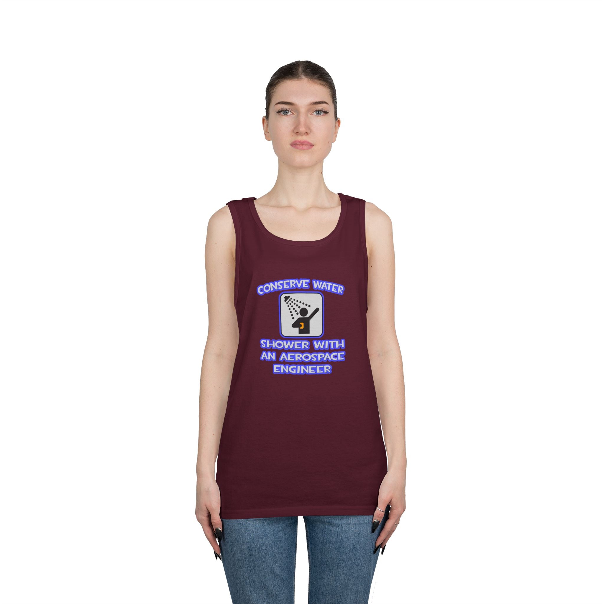 Conserve Water .. Shower With Aerospace Engineer - Unisex Heavy Cotton Tank Top
