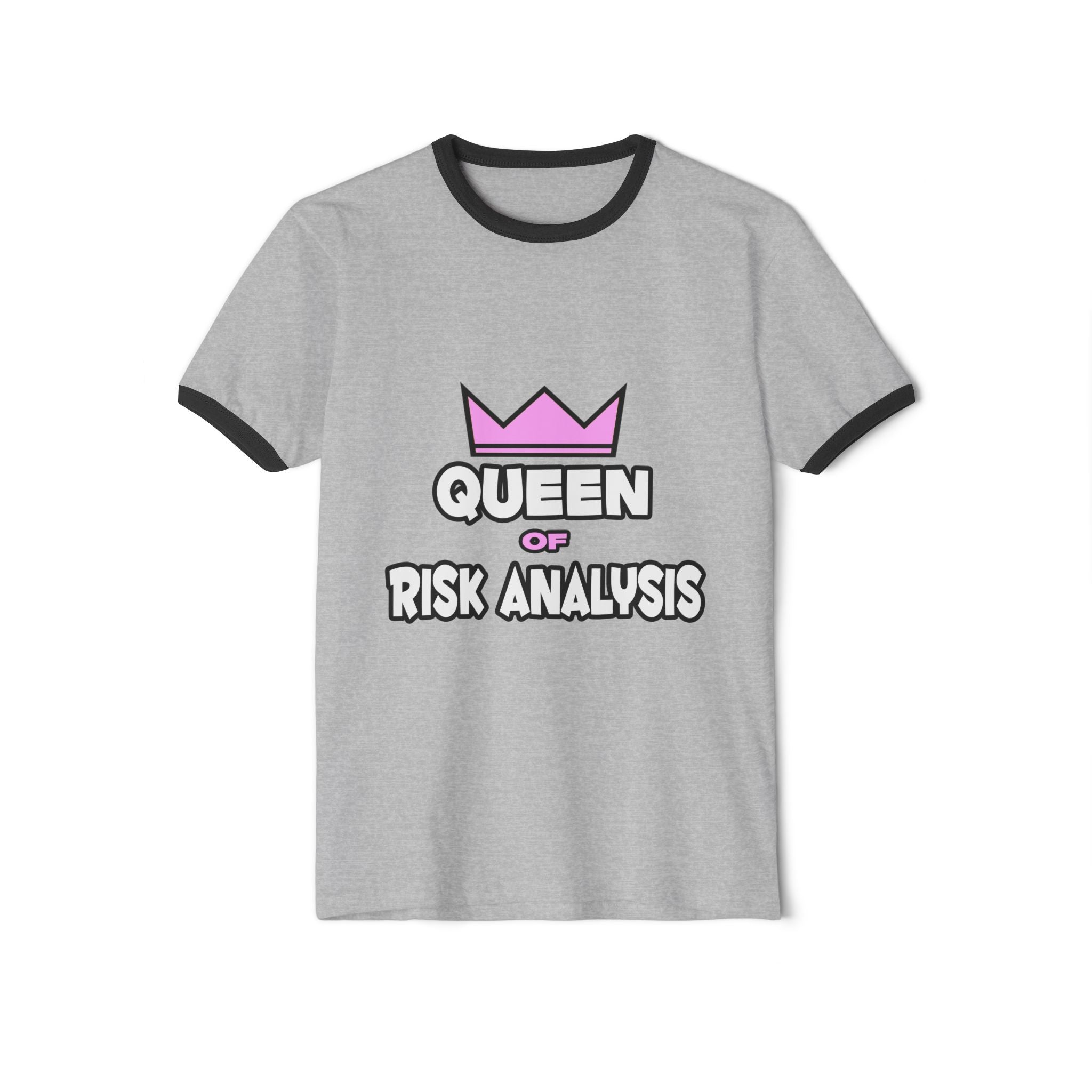 Queen of Risk Analysis - Unisex Cotton Ringer T-Shirt