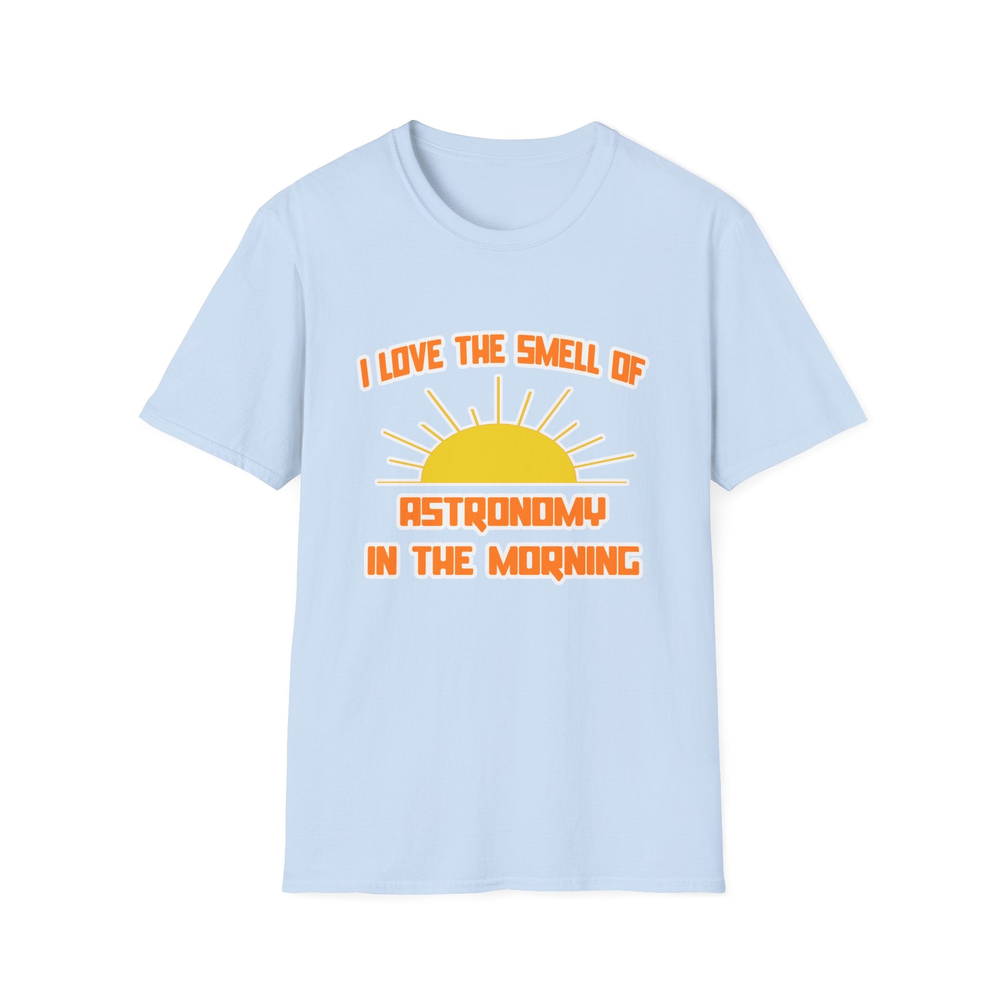 Smell of Astronomy in the Morning - Unisex Softstyle T-Shirt
