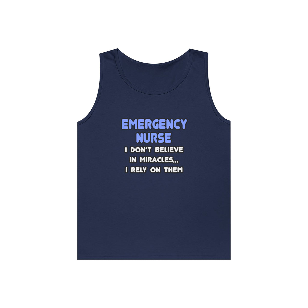 Miracles and Emergency Nurses - Unisex Heavy Cotton Tank Top