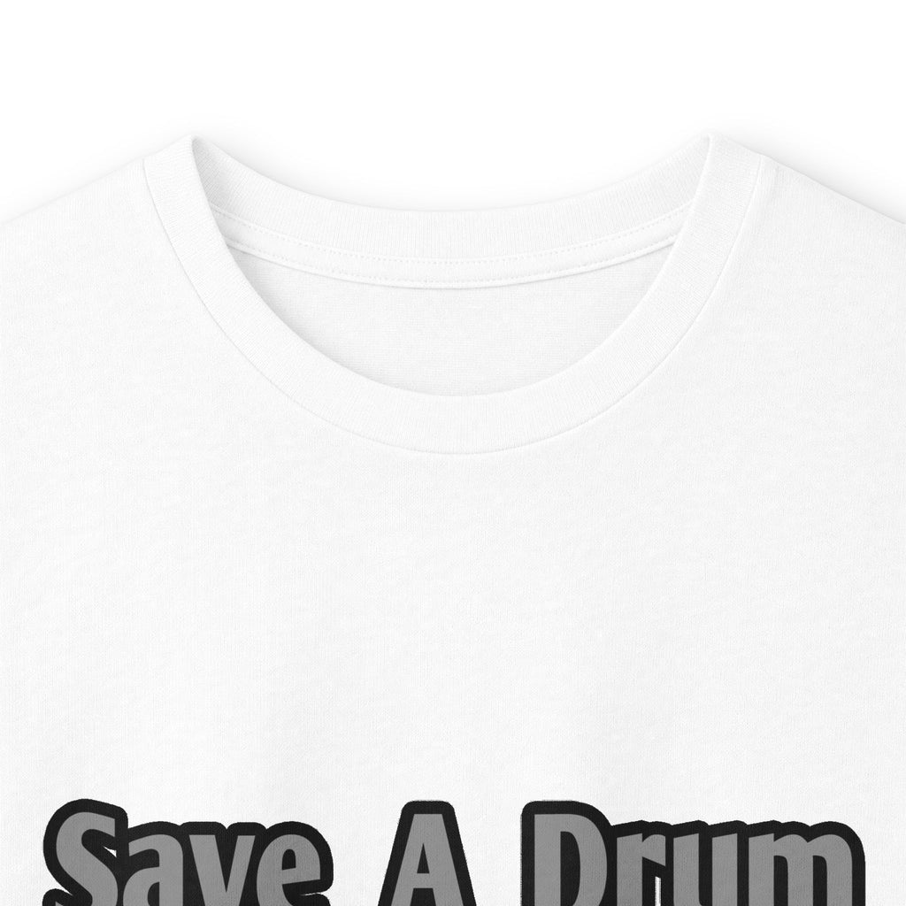 Save a Drum...Bang an Engineer - Unisex Ultra Cotton Long Sleeve Tee
